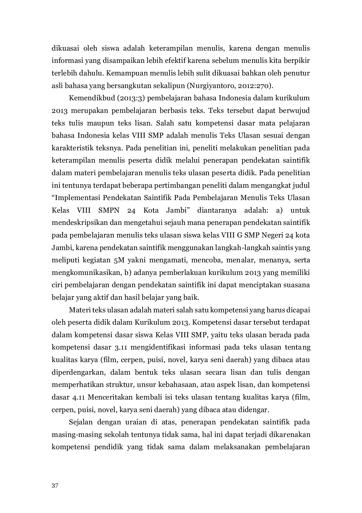 JURIS Implementasi Pendekatan Saintifik Pada Pembelajaran Menulis Teks Ulasan Kelas Viii Smpn 24 Kota Jambi