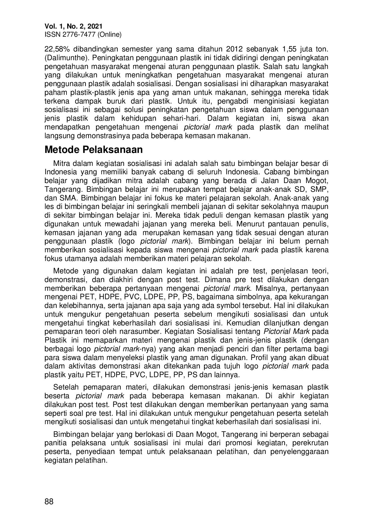 JURIS Peningkatan Pengetahuan Siswa SMP Tentang Pictorial Mark yang Tertera di Plastik