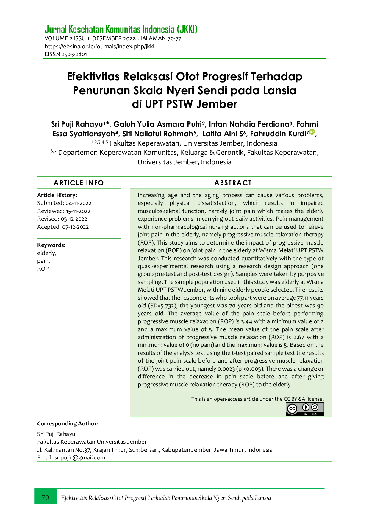 JURIS The Effectiveness of Progressive Muscle Relaxation on Reducing Joint Pain in the Elderly at Jember Nursing Home Efektivitas Relaksasi Otot Progresif Terhadap Penurunan Skala Nyeri Sendi pada Lansia