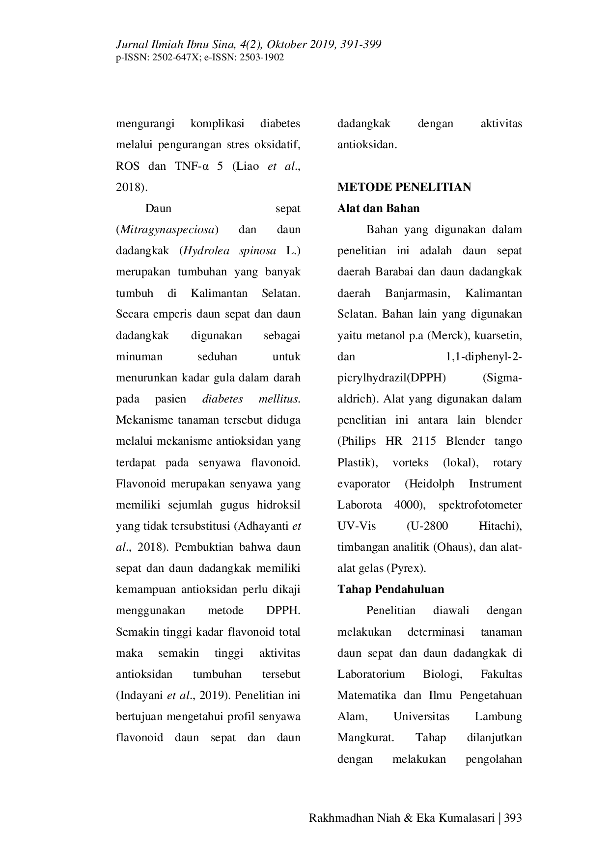 JURIS PROFIL SENYAWA DAN AKTIVITAS ANTIOKSIDAN EKSTRAK DAUN SEPAT Mitragynaspeciosa DAN DAUN DADANGKAK Hydrolea spinosa L