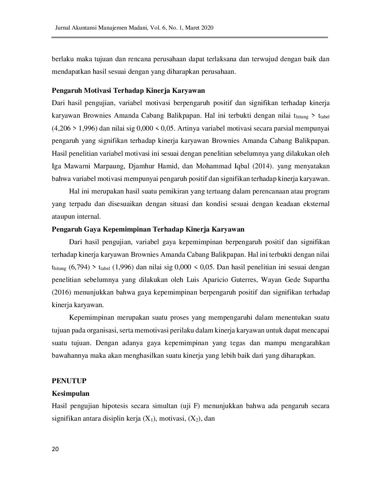 JURIS Pengaruh Disiplin Kerja Motivasi dan Gaya Kepemimpinan Terhadap Kinerja Karyawan Brownies Amanda Cabang Balikpapan