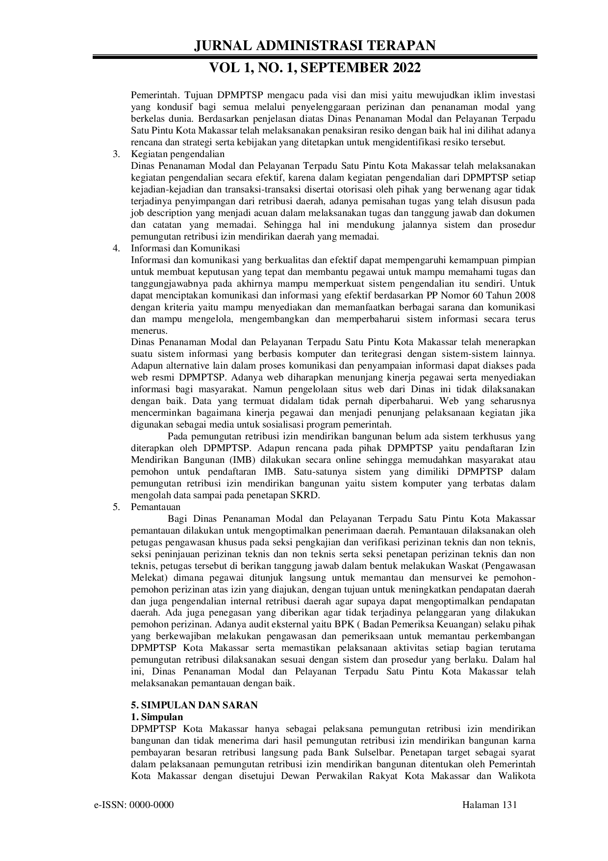 JURIS Analisis Sistem Pengendalian Internal Pemungutan Retribusi Izin Mendirikan Bangunan dalam Optimalisasi Penerimaan Retribusi Daerah Kota Makassar