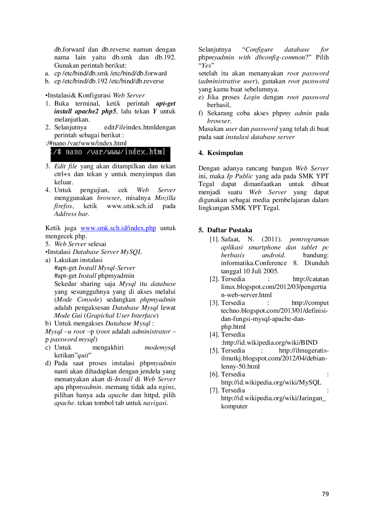 JURIS Rancang Bangun Web Server Menggunakan Linux Debian 5 Pada SMK YPT Tegal