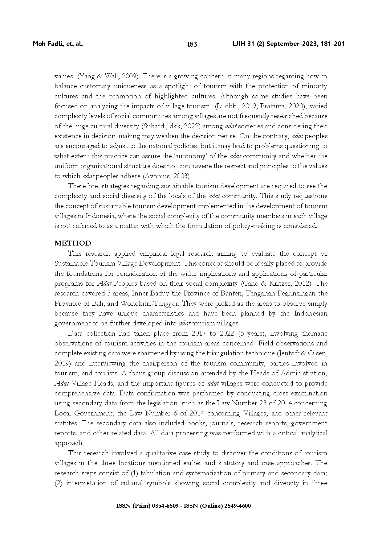 juris Inquiring into the sustainable tourism village development through the social complexity of adat peoples in digital era