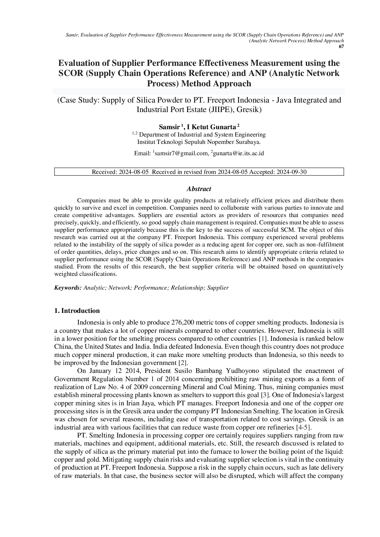 JURIS Evaluation of Supplier Performance Effectiveness Measurement using the SCOR Supply Chain Operations Reference and ANP Analytic Network Process Method Approach Case Study Supply of Silica Powder