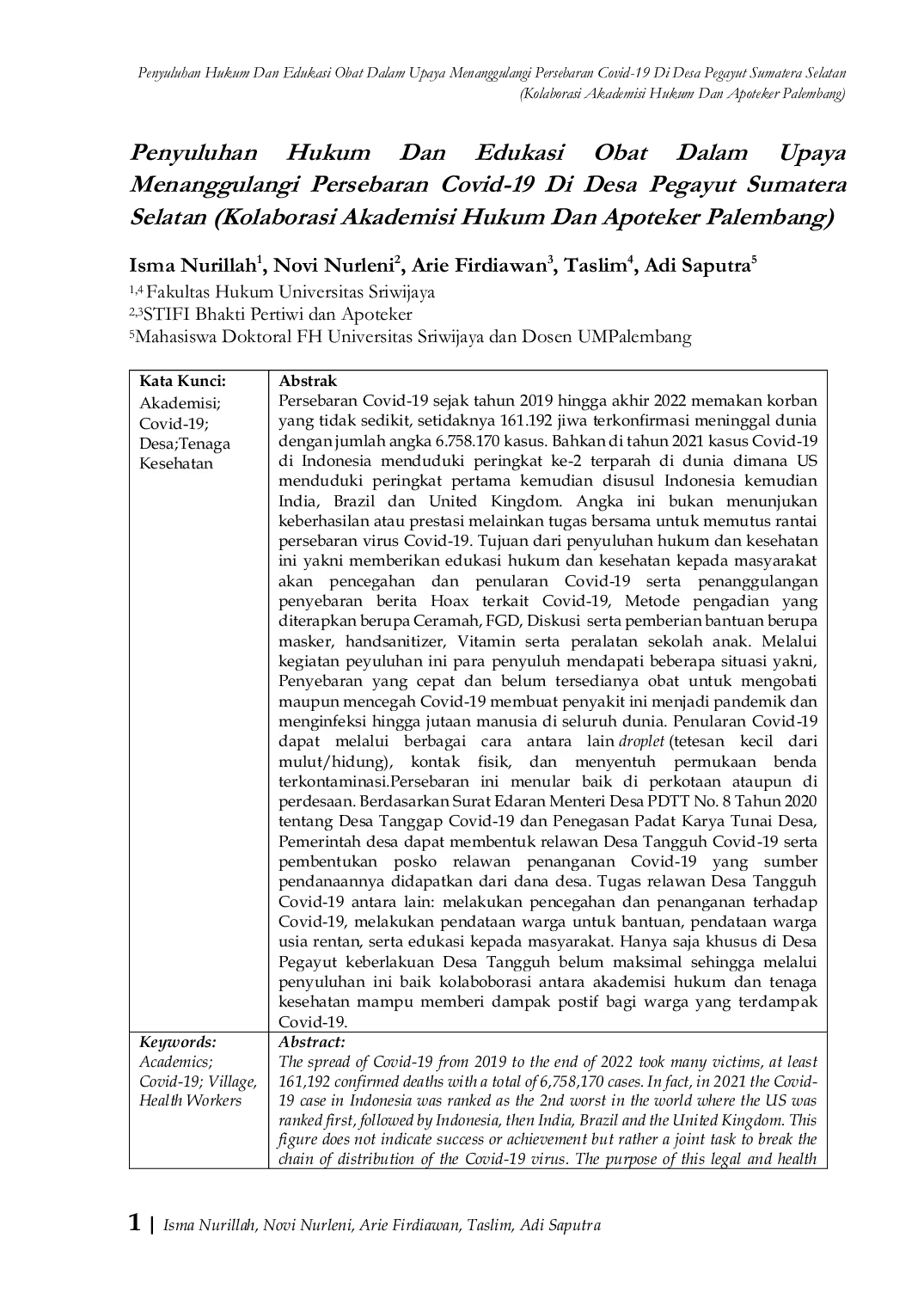 JURIS Penyuluhan Hukum Dan Edukasi Obat Dalam Upaya Menanggulangi Persebaran Covid 19 Di Desa Pegayut Sumatera Selatan Kolaborasi Akademisi Hukum Dan Apoteker Palembang