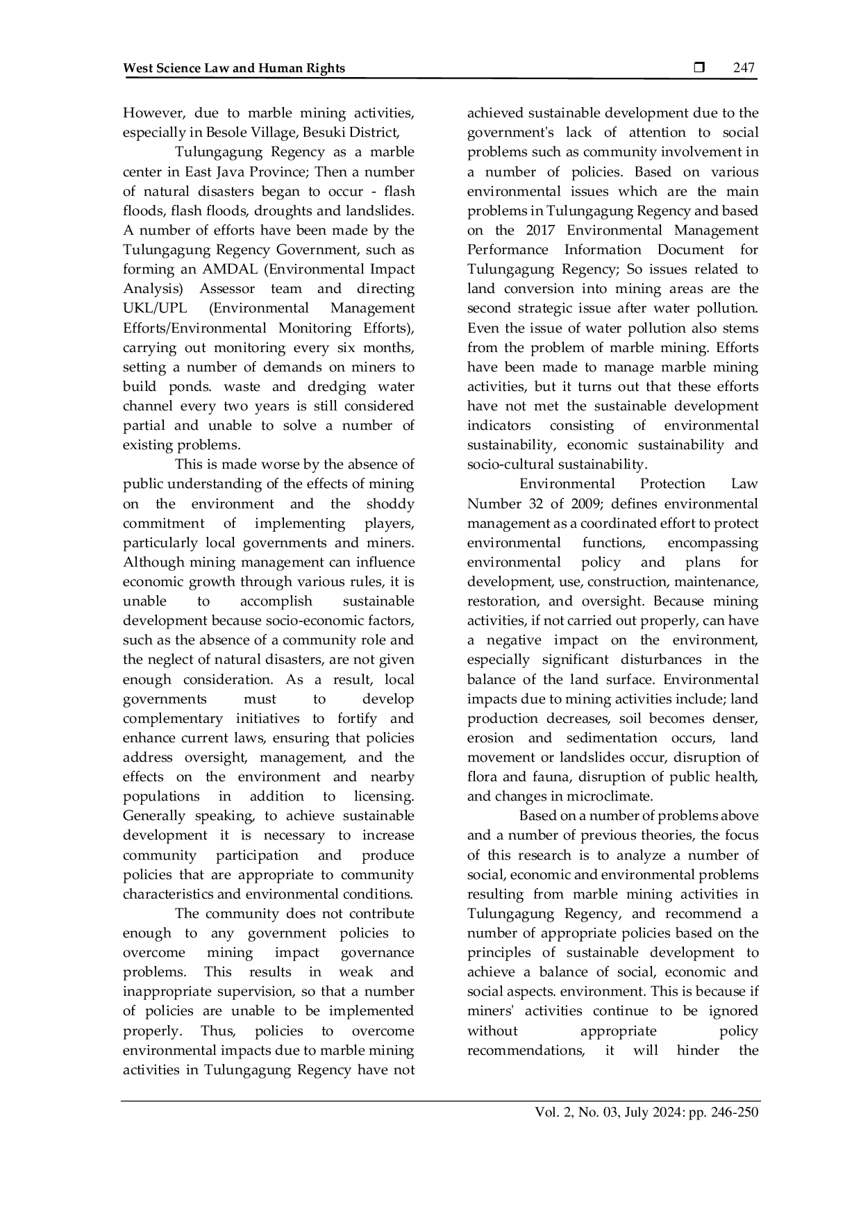 JURIS Governance Policy on The Impact of Marble Mining Activities in Tulungagung Regency Reviewed from the Perspective of Sustainable Development