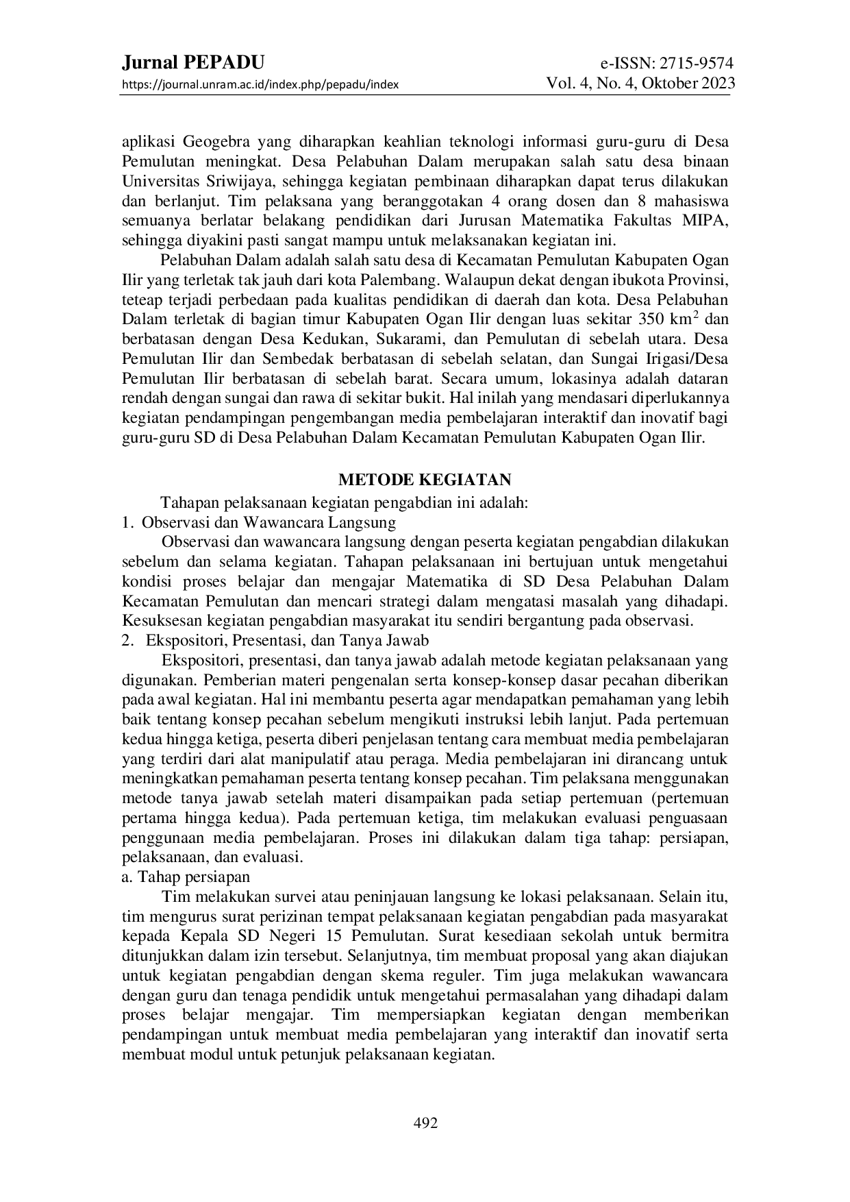 JURIS Pendampingan Pengembangan Media Pembelajaran Interaktif Dan Inovatif Dalam Peningkatan Pemahaman Konsep Pecahan Bagi Guru Sd Desa Pelabuhan Dalam Kecamatan Pemulutan Ogan Ilir