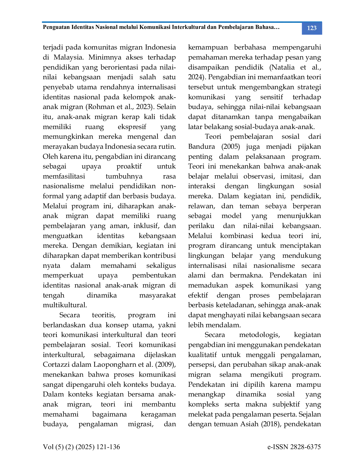 JURIS Penguatan Identitas Nasional melalui Komunikasi Interkultural dan Pembelajaran Bahasa Indonesia pada Anak Migran di Sanggar Belajar Hulu Kelang SBHK