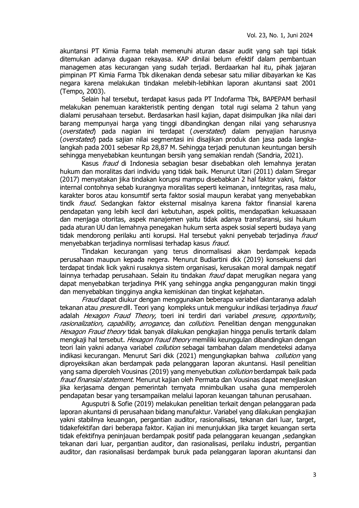 JURIS Determinan Potensi Kecurangan Laporan Keuangan di Indonesia Studi Empiris pada Perusahaan Manufaktur yang Terdaftar di Bursa Efek Indonesia periode 2020 2022