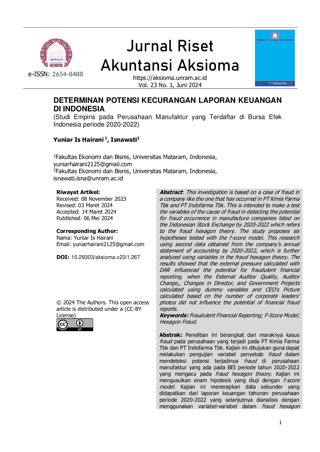 JURIS Determinan Potensi Kecurangan Laporan Keuangan di Indonesia Studi Empiris pada Perusahaan Manufaktur yang Terdaftar di Bursa Efek Indonesia periode 2020 2022