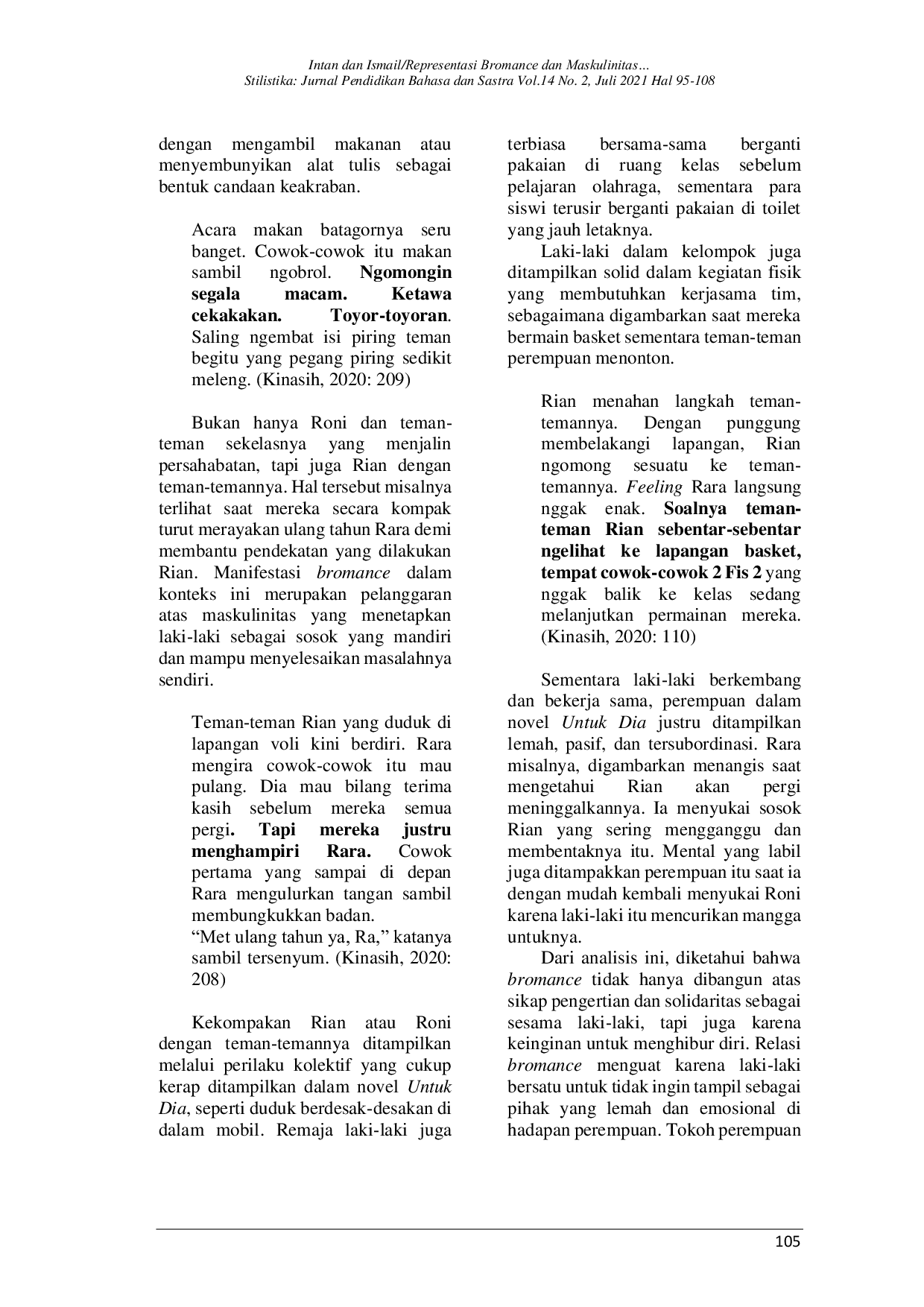 JURIS Representasi Bromance dan Maskulinitas dalam Novel Untuk Dia yang Terlambat Gue Temukan Karya Esti Kinasih