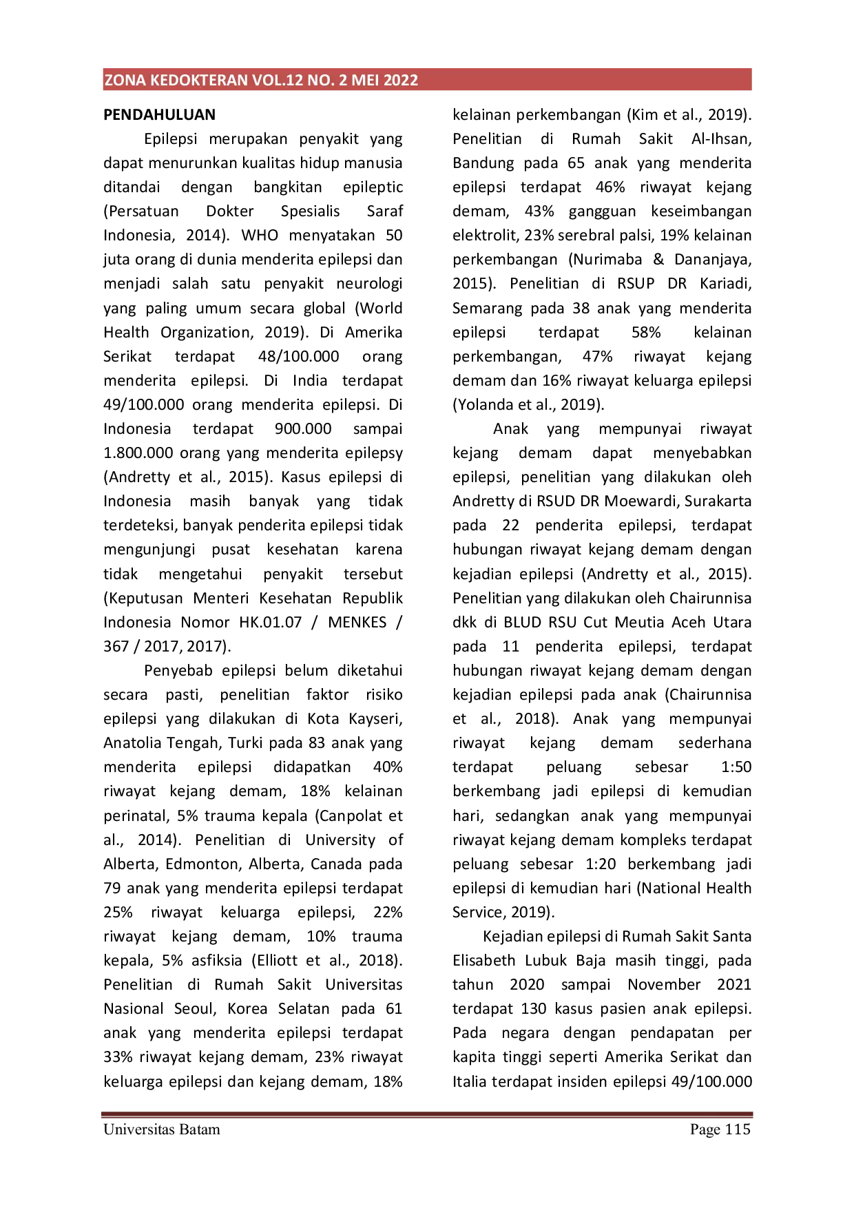 JURIS Hubungan Riwayat Kejang Demam dengan Kejadian Epilepsi pada Anak di Rumah Sakit Santa Elisabeth Lubuk Baja Kota Batam