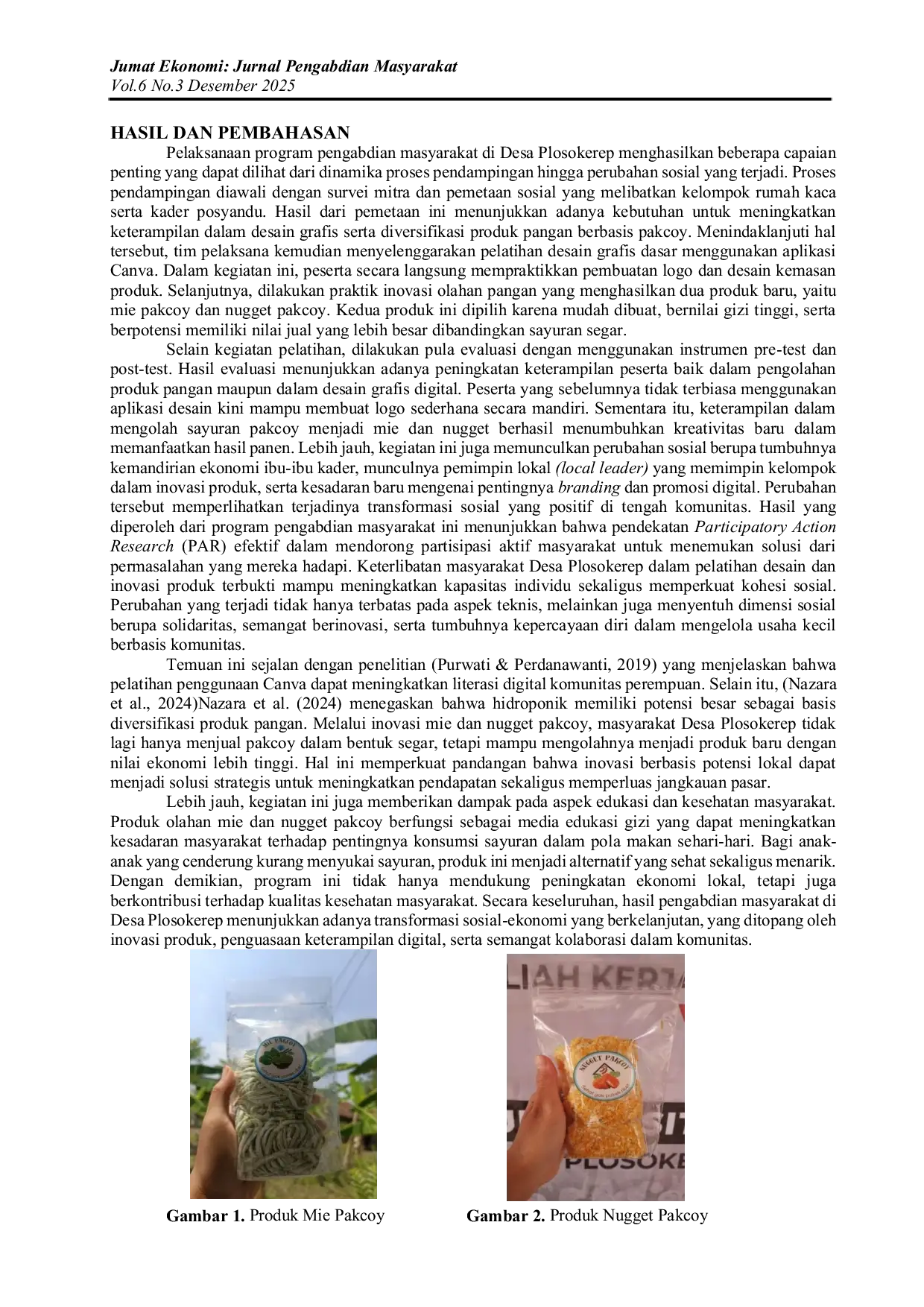 JURIS Pelatihan Diversifikasi Pangan Pakcoy Berbasis Pertanian Hidroponik dan Desain Pada Kemasan Produk