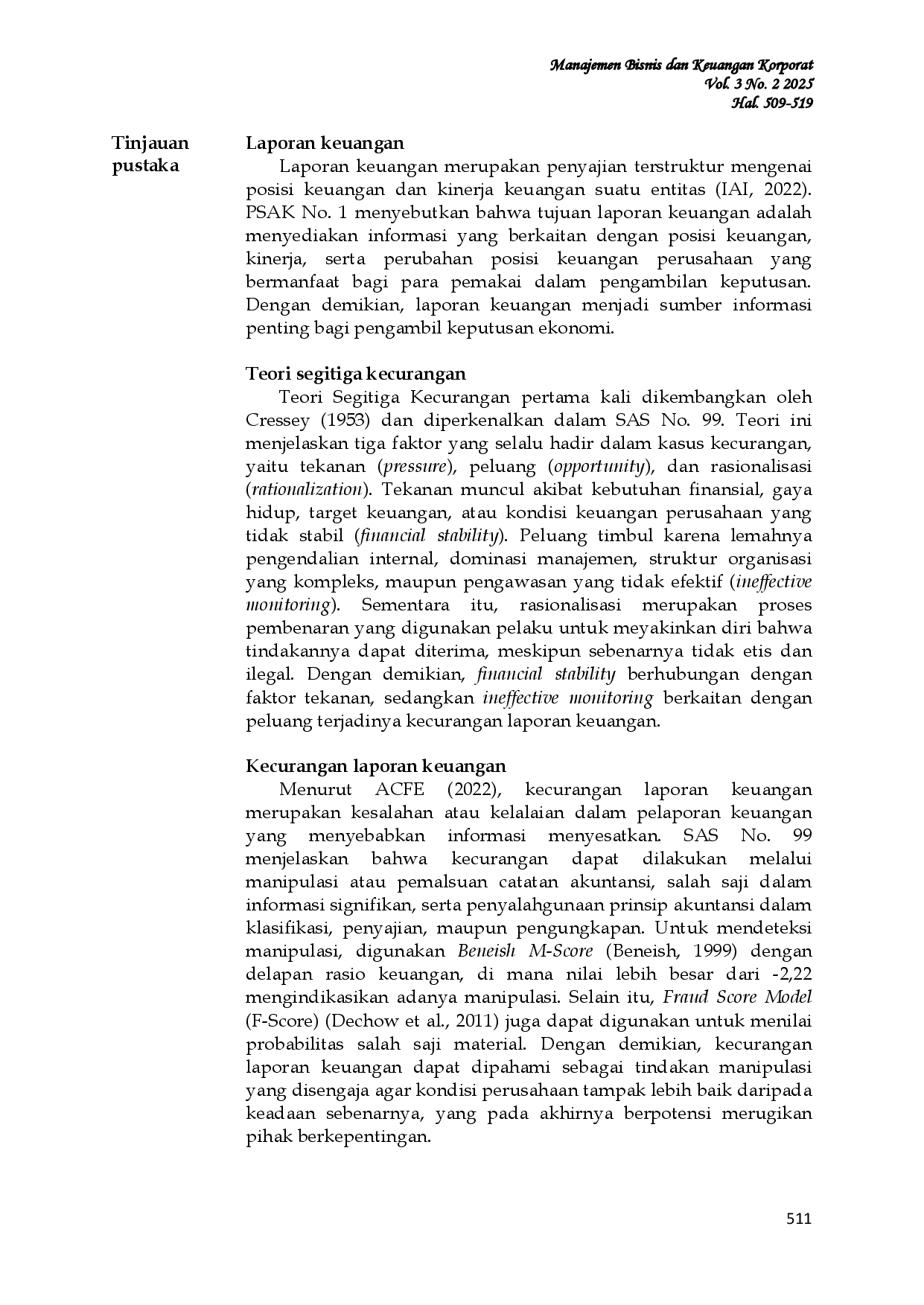 JURIS Pengaruh Financial Stability Dan Ineffective Monitoring Terhadap Kecurangan Laporan Keuangan Pada Perusahaan Farmasi Yang Terdaftar Di Bei Pada Tahun 2019 2023