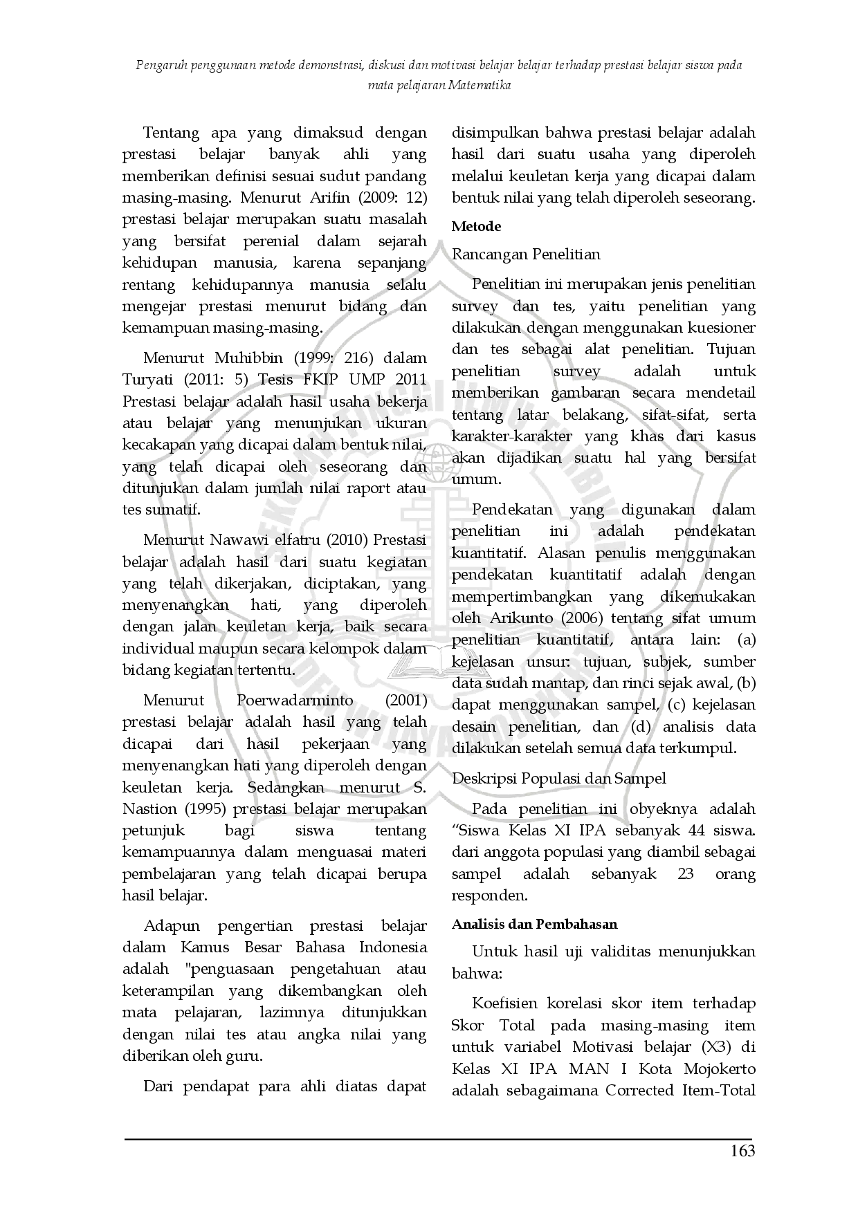 juris Pengaruh Penggunaan Metode Demonstrasi Diskusi dan Motivasi Belajar terhadap Prestasi Belajar Siswa pada Mata Pelajaran Matematika di Kelas XI IPA MAN I Kota Mojokerto