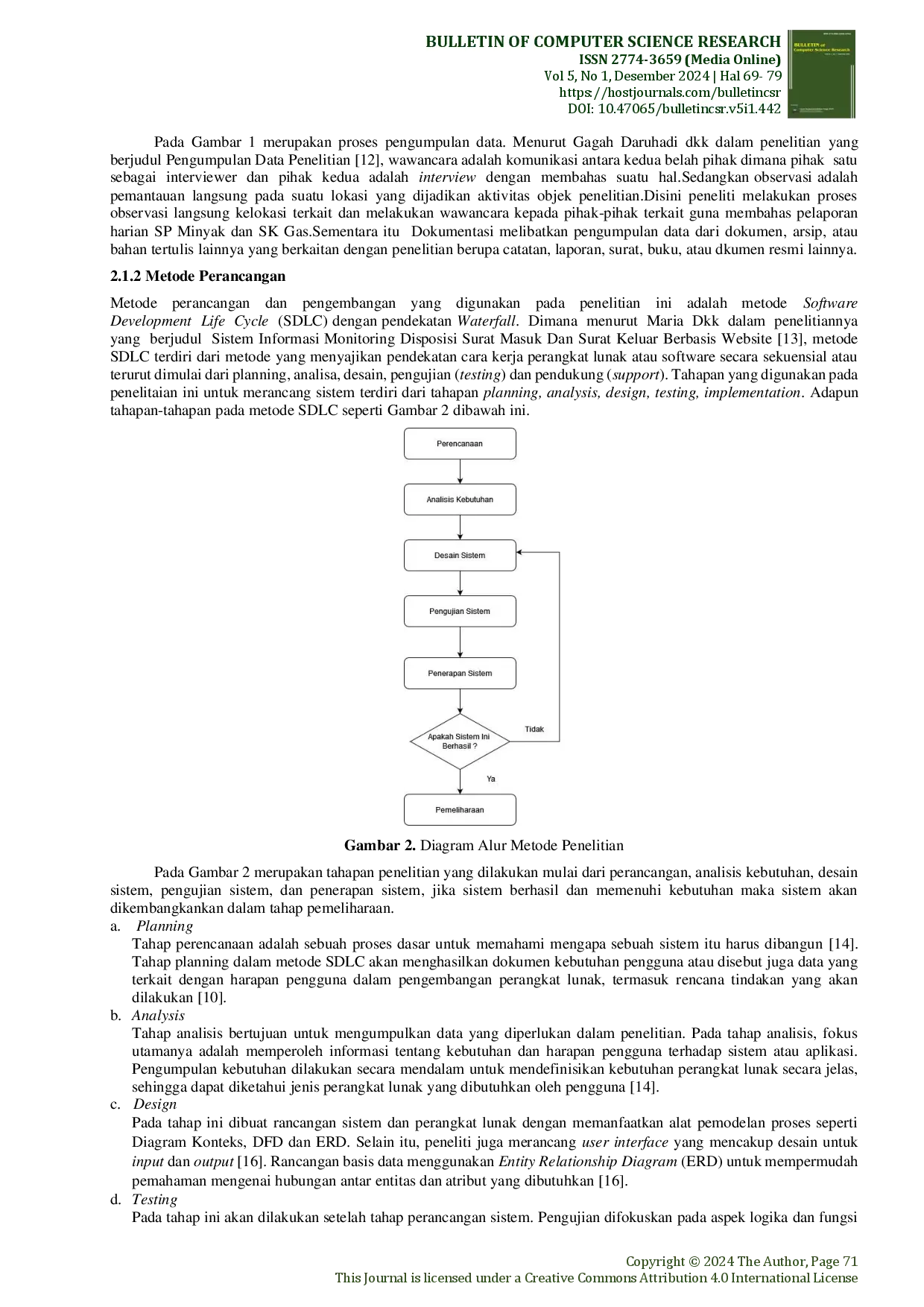 juris Perancangan Sistem Pelaporan Harian Menggunakan Metode SDLC Pada Stasiun Pengumpul Minyak dan Stasiun Kompresor Gas