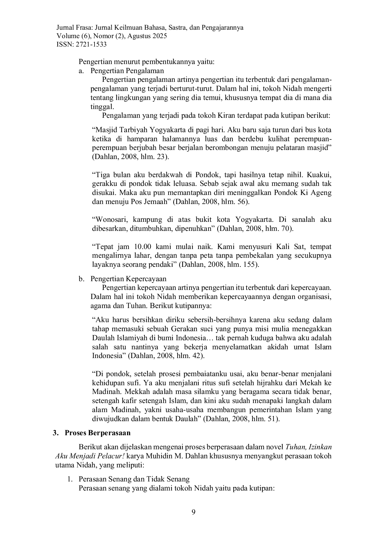 JURIS Interaksi Seorang Muslimah dengan Tuhan dalam Novel Tuhan Izinkan Aku Menjadi Pelacur Karya Muhidin M Dahlan Tinjauan Psikologi Sastra