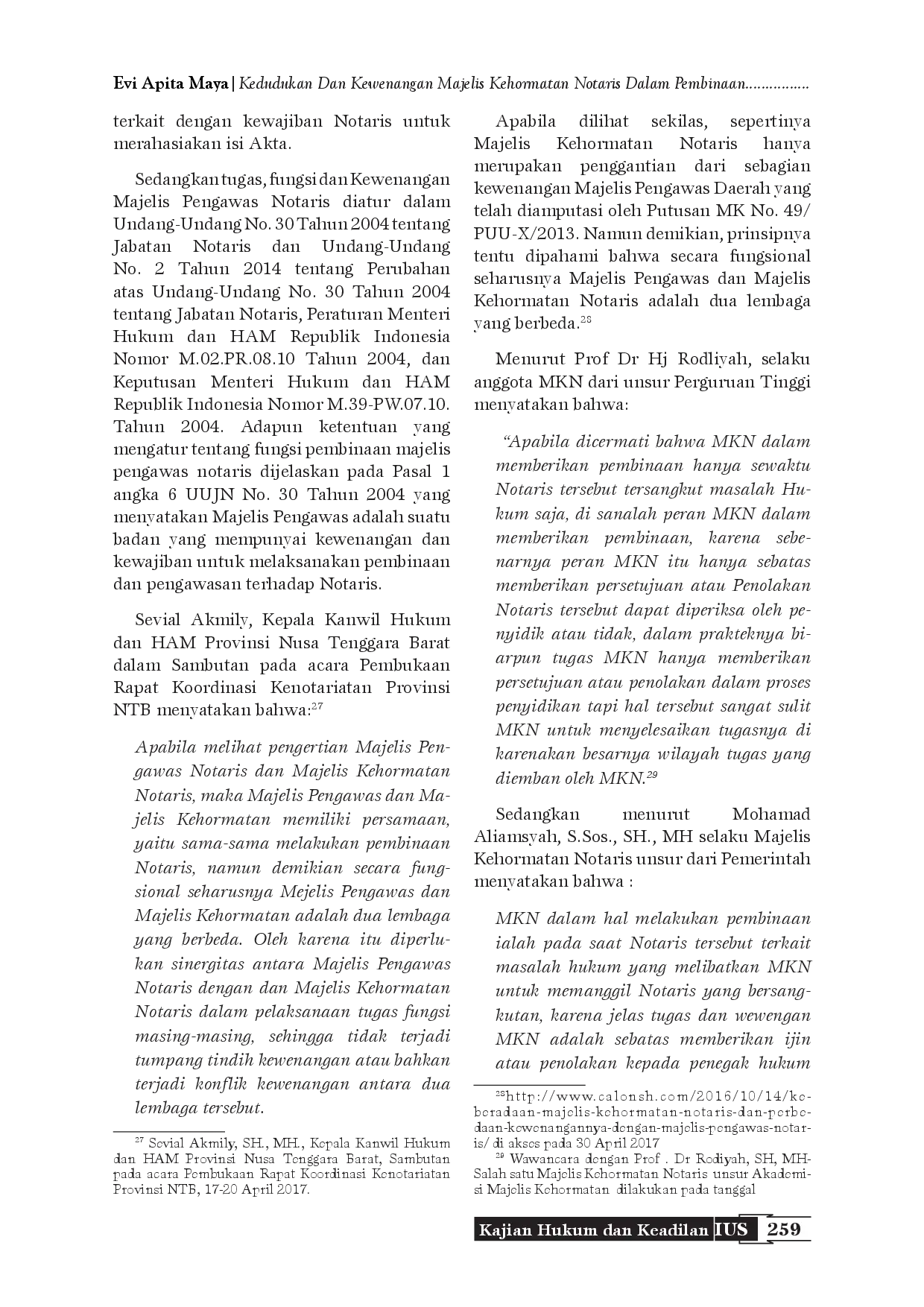 juris Kedudukan Dan Kewenangan Majelis Kehormatan Notaris Dalam Pembinaan Terhadap Notaris