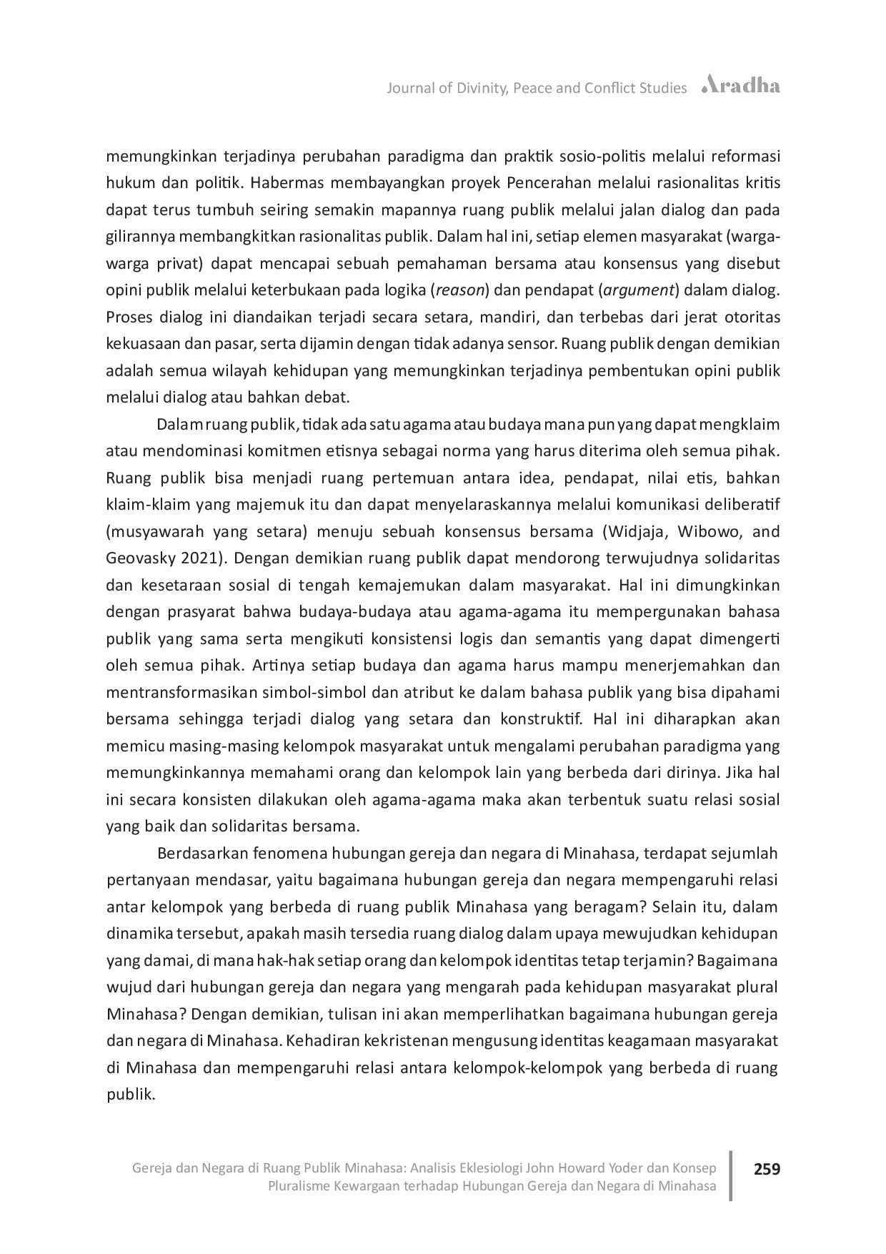 JURIS Gereja dan Negara di Ruang Publik Minahasa Analisis Eklesiologi John Howard Yoder dan Konsep Pluralisme Kewargaan terhadap Hubungan Gereja dan Negara di Minahasa