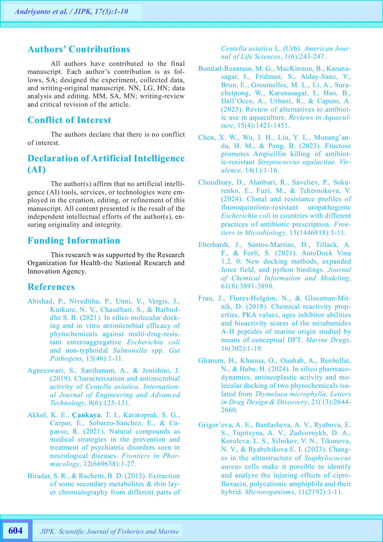 JURIS In silico and In vitro Antibacterial Activity of Centella asiatica Leaves Bioactive Compounds Against Aquaculture Pathogenic Bacteria