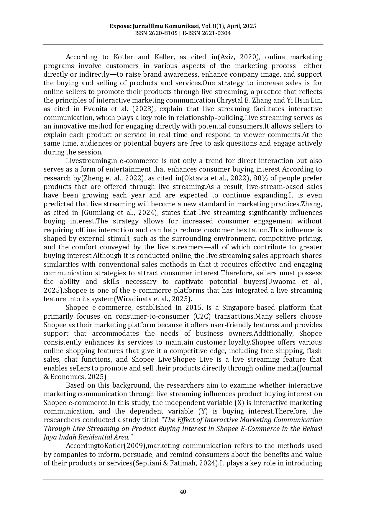 juris Interactivity in The Palm of Your Hand The Influence of Shopee Live on Purchase Decisions in The Bekasi Jaya Indah Residential Neighborhood