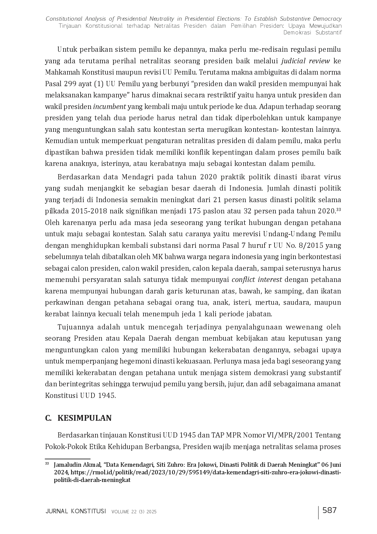 juris Constitutional Analysis of Presidential Neutrality in Presidential Elections To Establish Substantive Democracy Tinjauan Konstitusional terhadap Netralitas Presiden dalam Pemilihan Presiden Upaya M