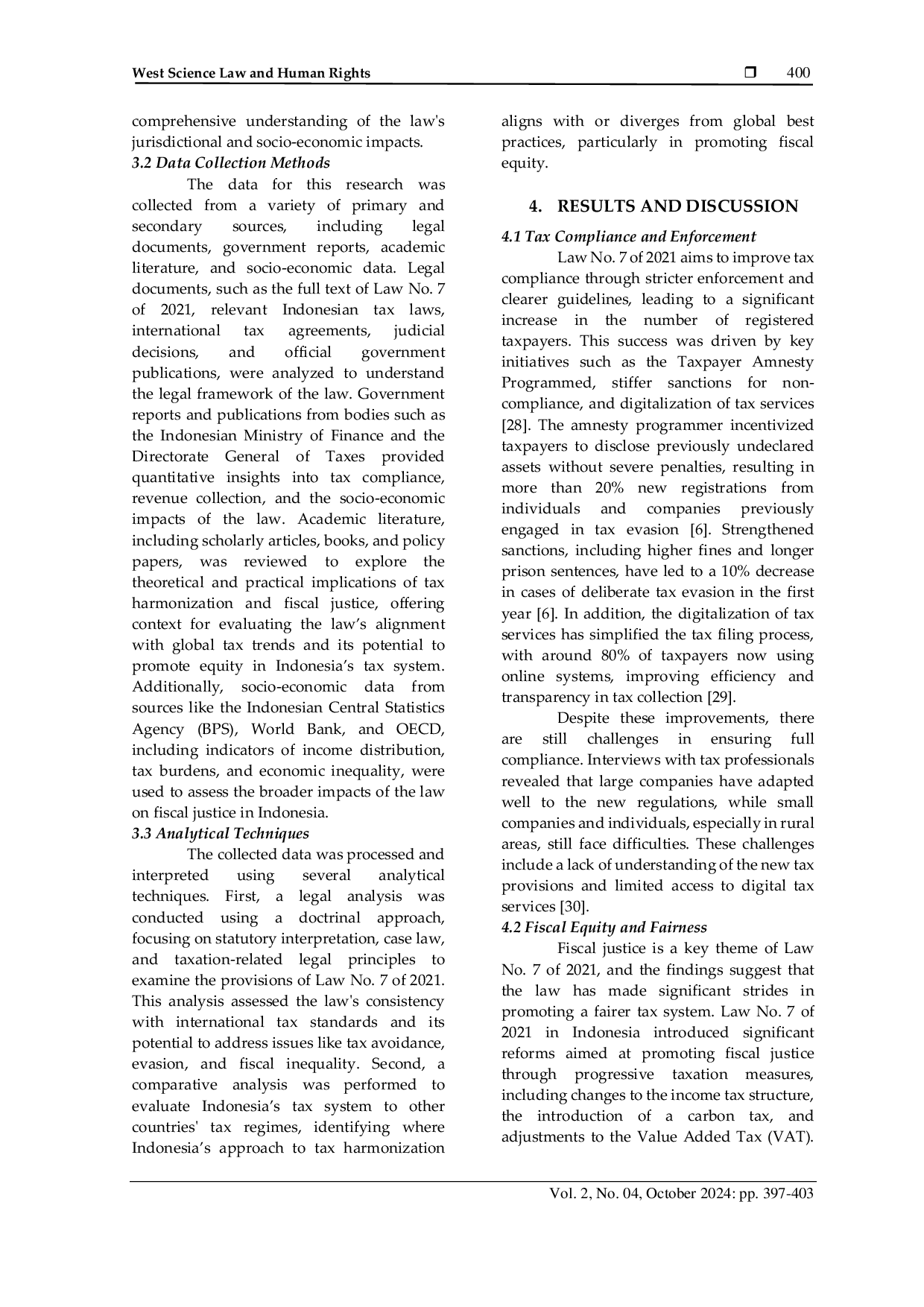 JURIS The Effect of Law Number 7 of 2021 on Harmonization of Tax Regulations on Fiscal Justice in Indonesia