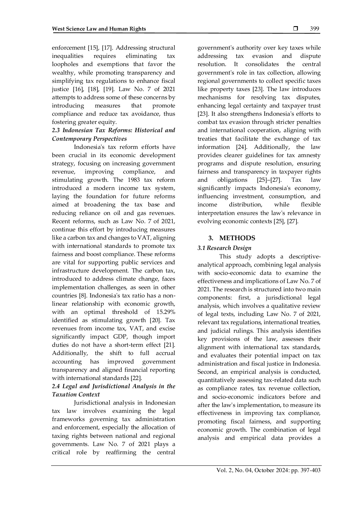 JURIS The Effect of Law Number 7 of 2021 on Harmonization of Tax Regulations on Fiscal Justice in Indonesia