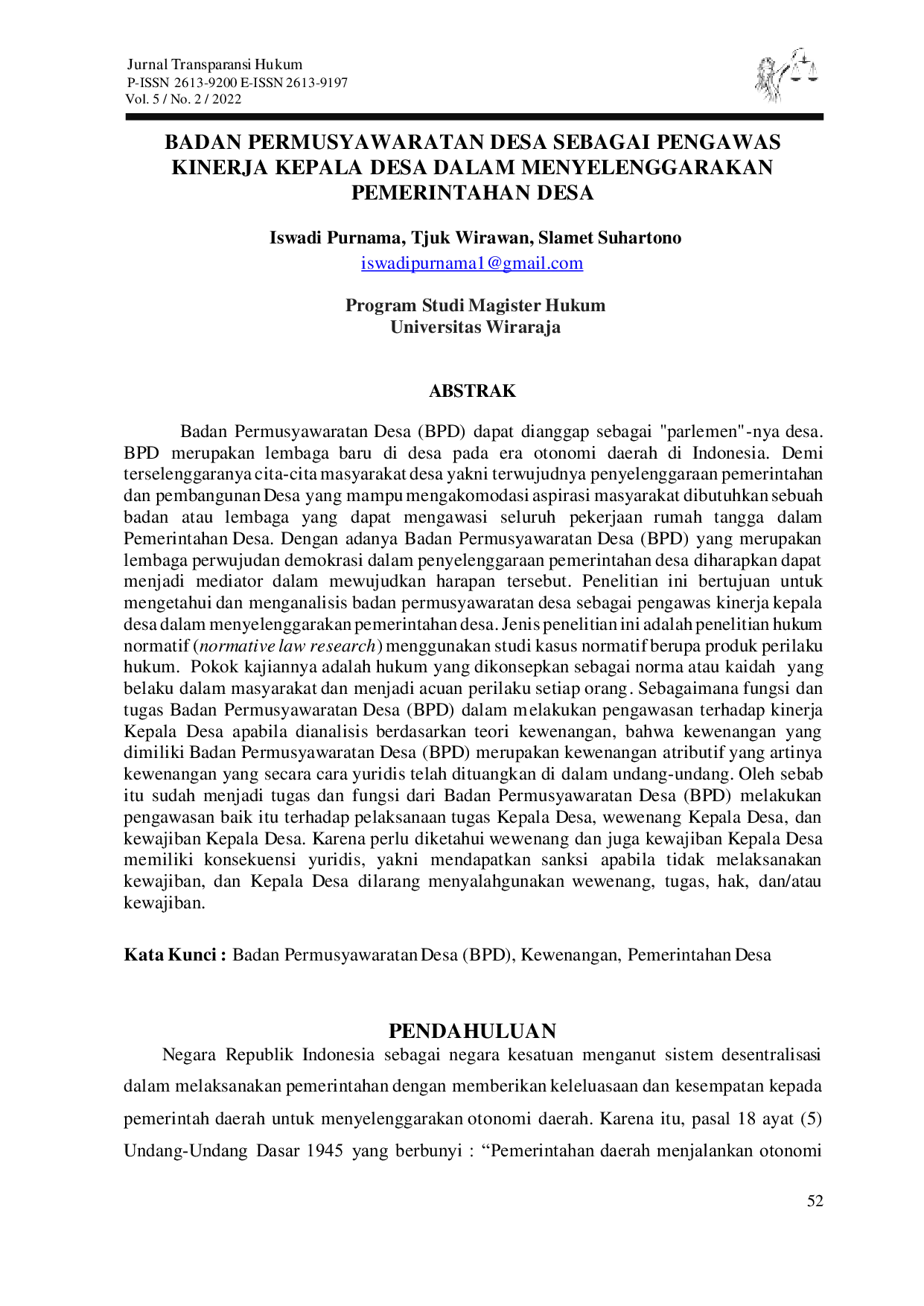 JURIS Badan Permusyawaratan Desa Sebagai Pengawas Kinerja Kepala Desa dalam Menyelenggarakan Pemerintahan Desa