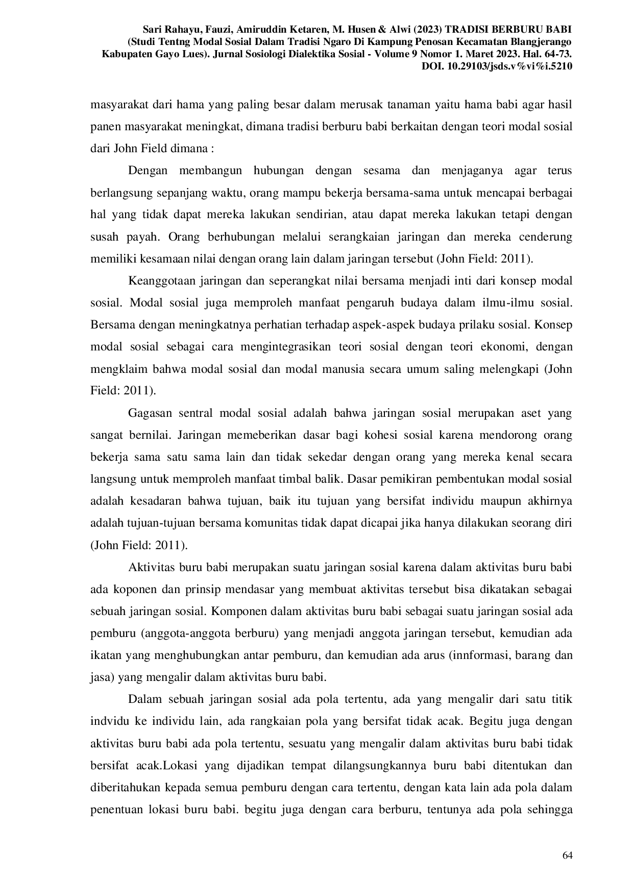 JURIS TRADISI BERBURU BABI Studi Modal Sosial Dalam Tradisi Ngaro Di Kampung Penosan Kecamatan Blangjerango Kabupaten Gayo Lues