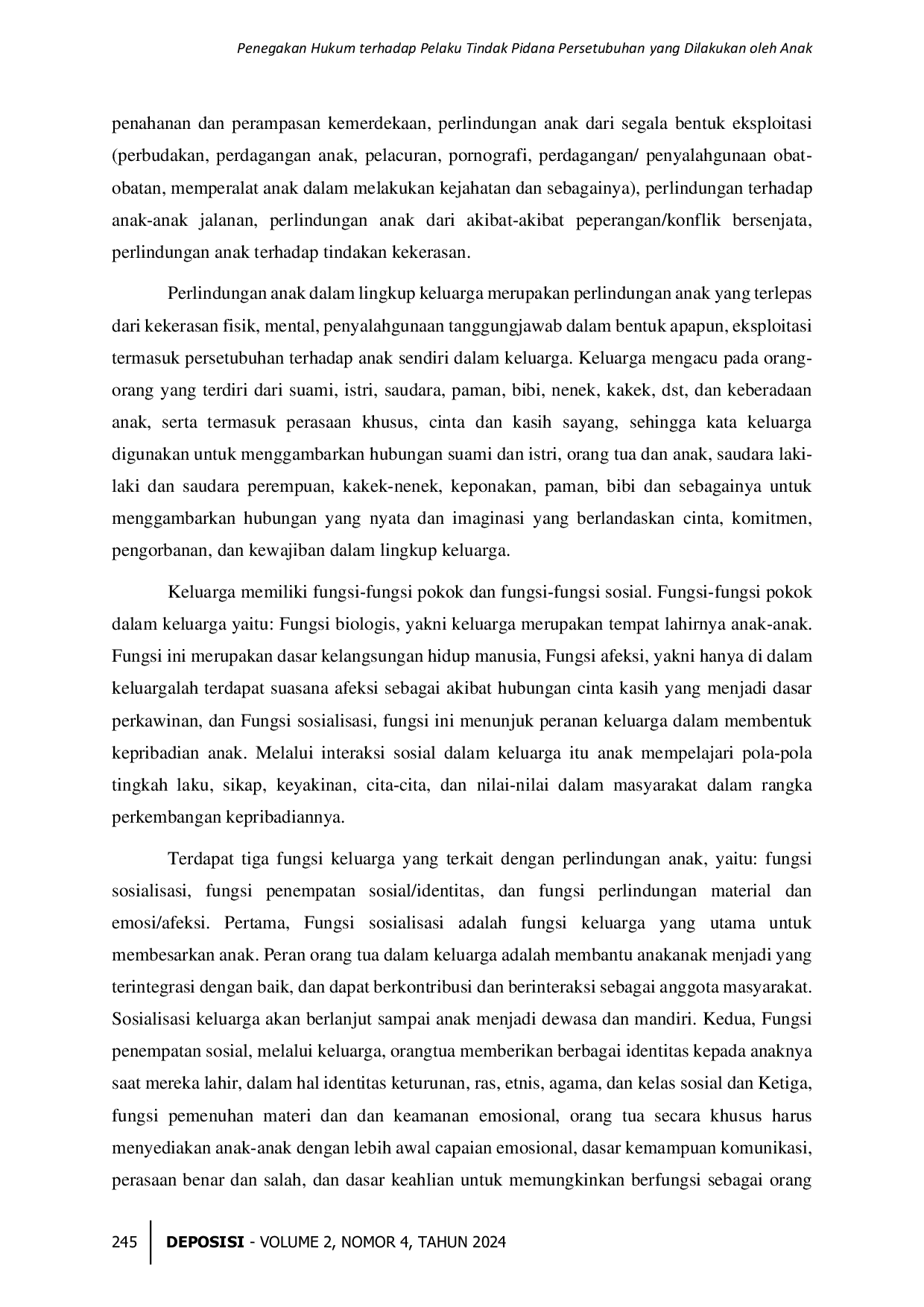 JURIS Penegakan Hukum terhadap Pelaku Tindak Pidana Persetubuhan yang Dilakukan oleh Anak