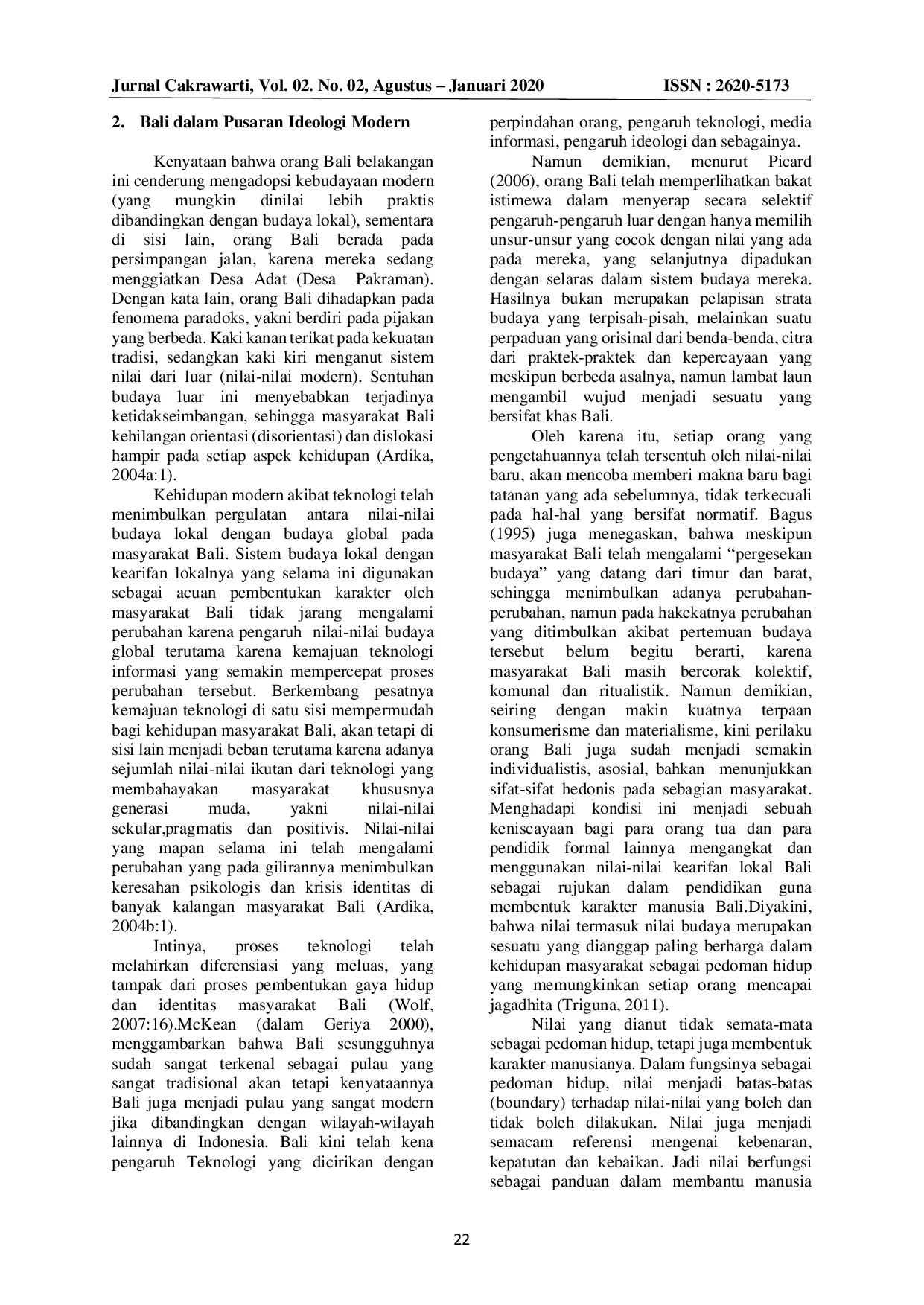 JURIS Pewarisan Nilai Nilai Kearifan Lokal Untuk Memproteksi Masyarakat Bali Dari Dampak Kemajuan Teknologi