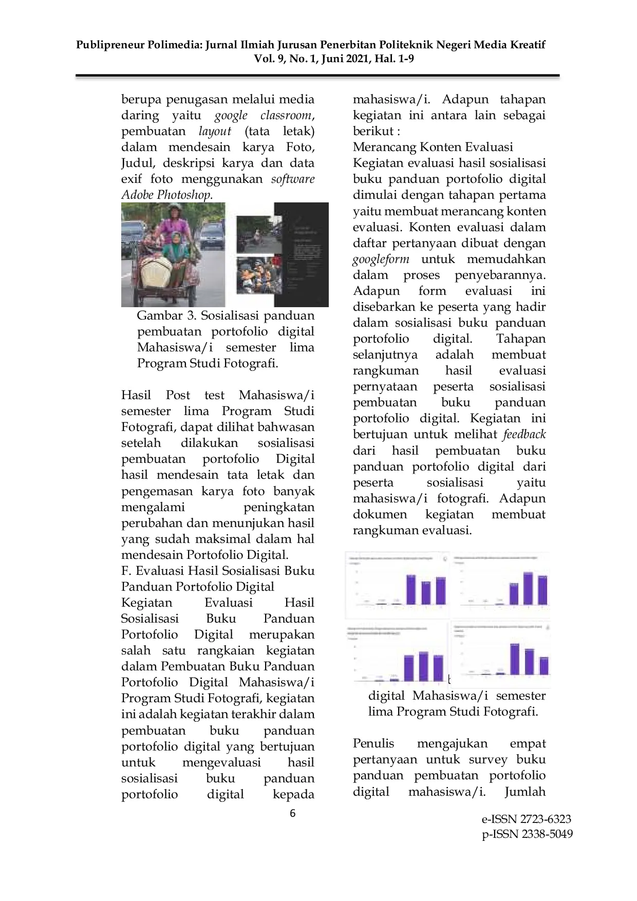 JURIS Pembuatan Portofolio Digital Representatif pada Mahasiswa i Program Studi Fotografi Politeknik Negeri Media Kreatif