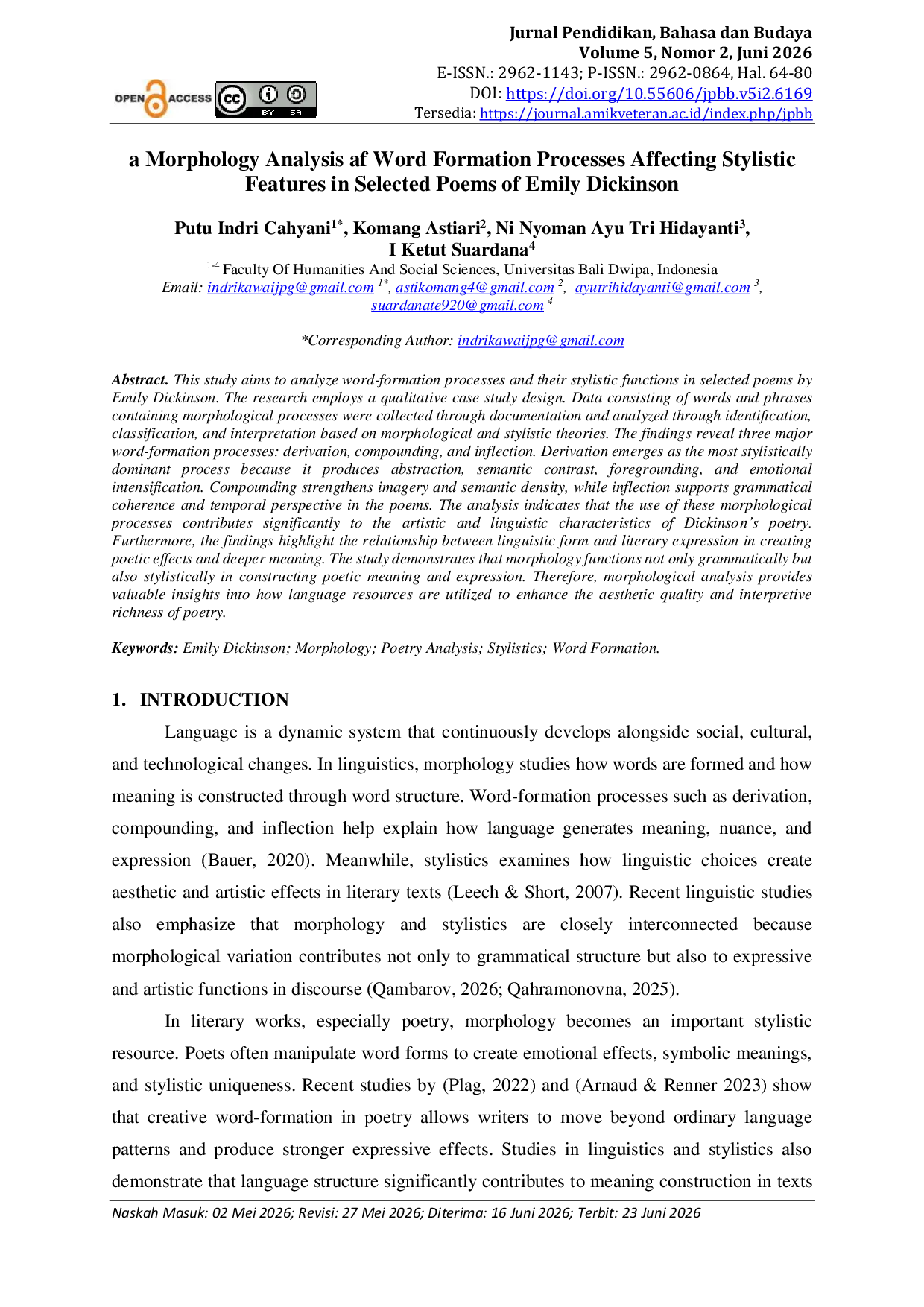 JURIS A Morphology Analysis af Word Formation Processes Affecting Stylistic Features in Selected Poems of Emily Dickinson