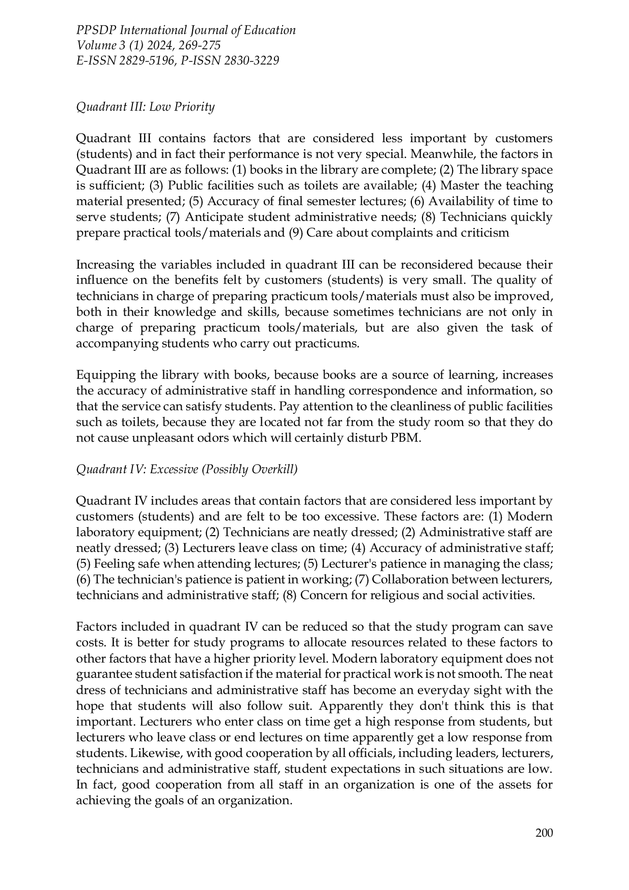 JURIS An Evaluation of the Quality Educational Services in D3 Computerized Accounting at Politeknik Negeri Banjarmasin with the Matrix Method Importance Performance Analysis