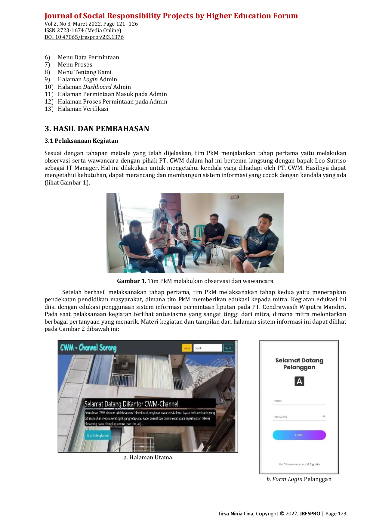 JURIS Edukasi Penggunaan Sistem Informasi Permintaan Liputan Pada PT Cendrawasih Wiputra Mandiri