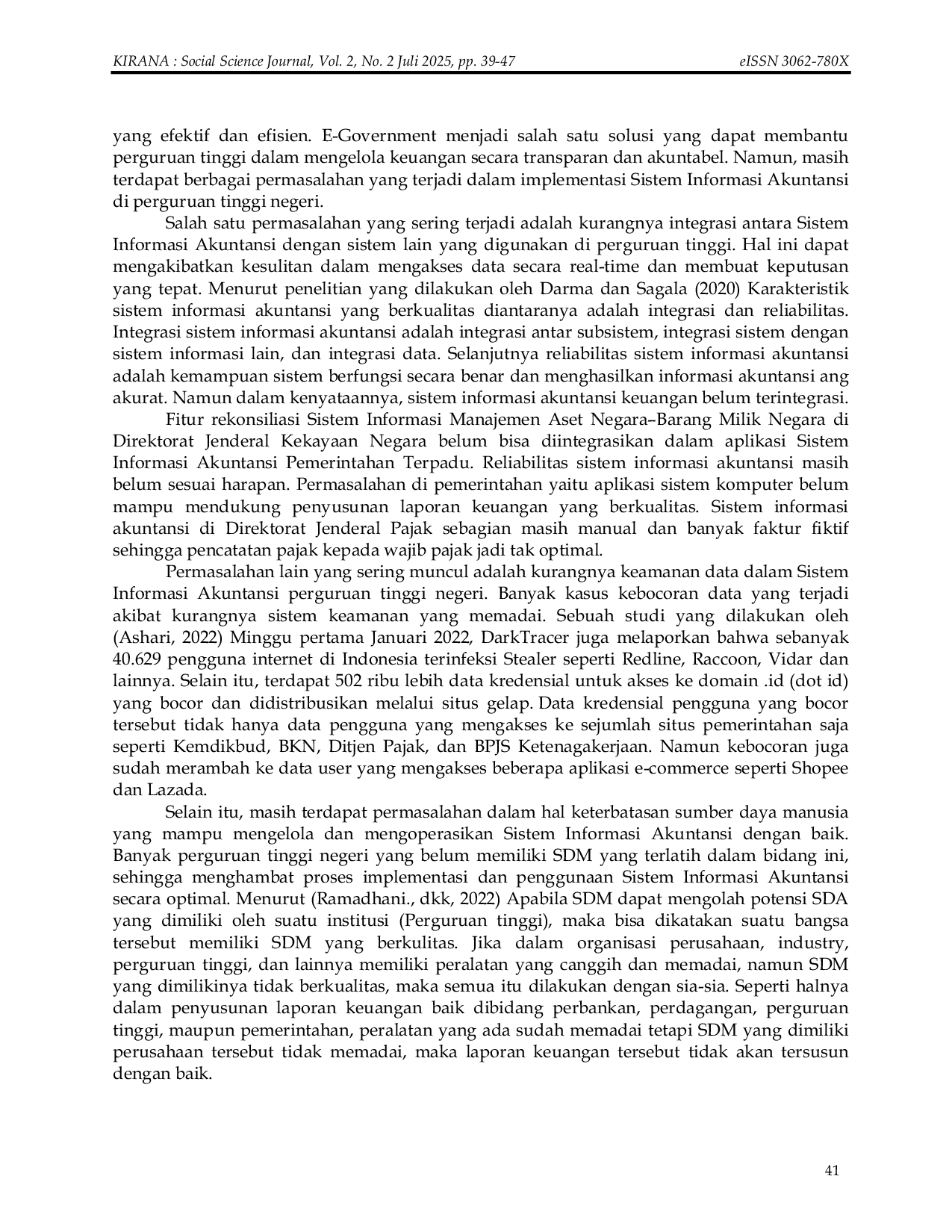 JURIS Peran Sistem Informasi Akuntansi dalam Meningkatkan Transparansi Keuangan Perguruan Tinggi Studi Kasus Implementasi E Government di Politeknik Negeri Medan The Role of Accounting Information Systems