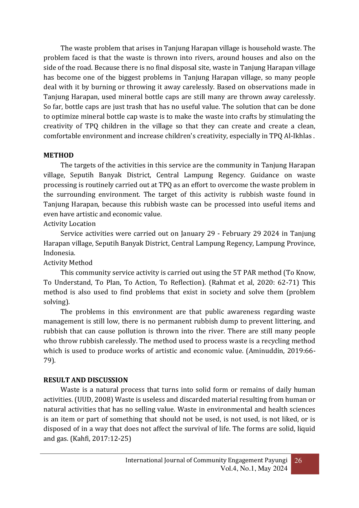 JURIS An Assistance Processing Waste into Crafts to Increase the Creativity of TPQ Al Ikhlas Students at Tanjung Harapan Village