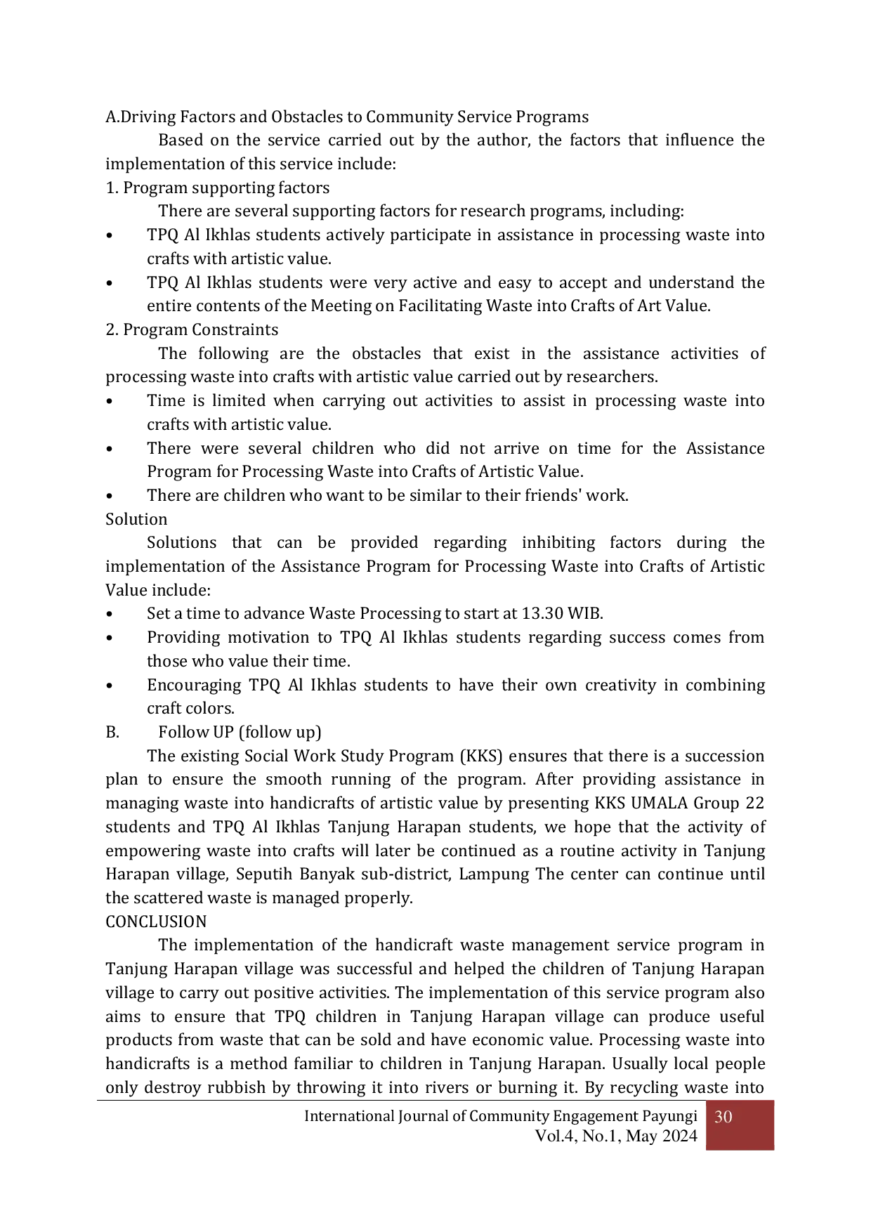 JURIS An Assistance Processing Waste into Crafts to Increase the Creativity of TPQ Al Ikhlas Students at Tanjung Harapan Village