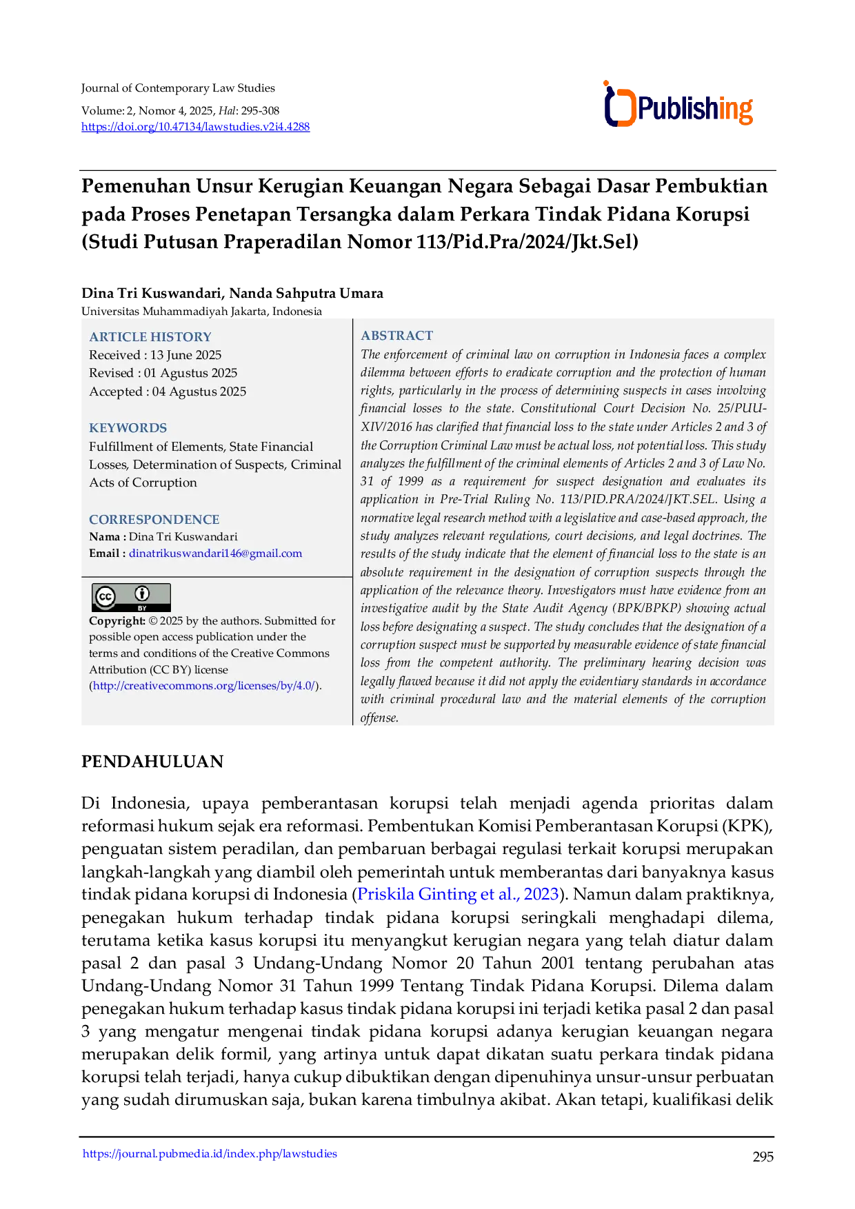 JURIS Pemenuhan Unsur Kerugian Keuangan Negara Sebagai Dasar Pembuktian pada Proses Penetapan Tersangka dalam Perkara Tindak Pidana Korupsi Studi Putusan Praperadilan Nomor 113 Pid Pra 2024 Jkt Sel