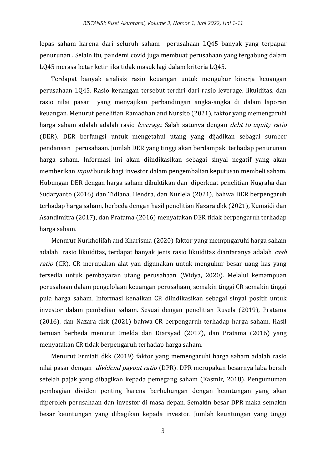 JURIS Pengaruh Debt to Equity Ratio Cash Ratio dan Dividend Payout Ratio Terhadap Harga Saham Perusahaan LQ45 Yang Terdaftar di Bursa Efek Indonesia