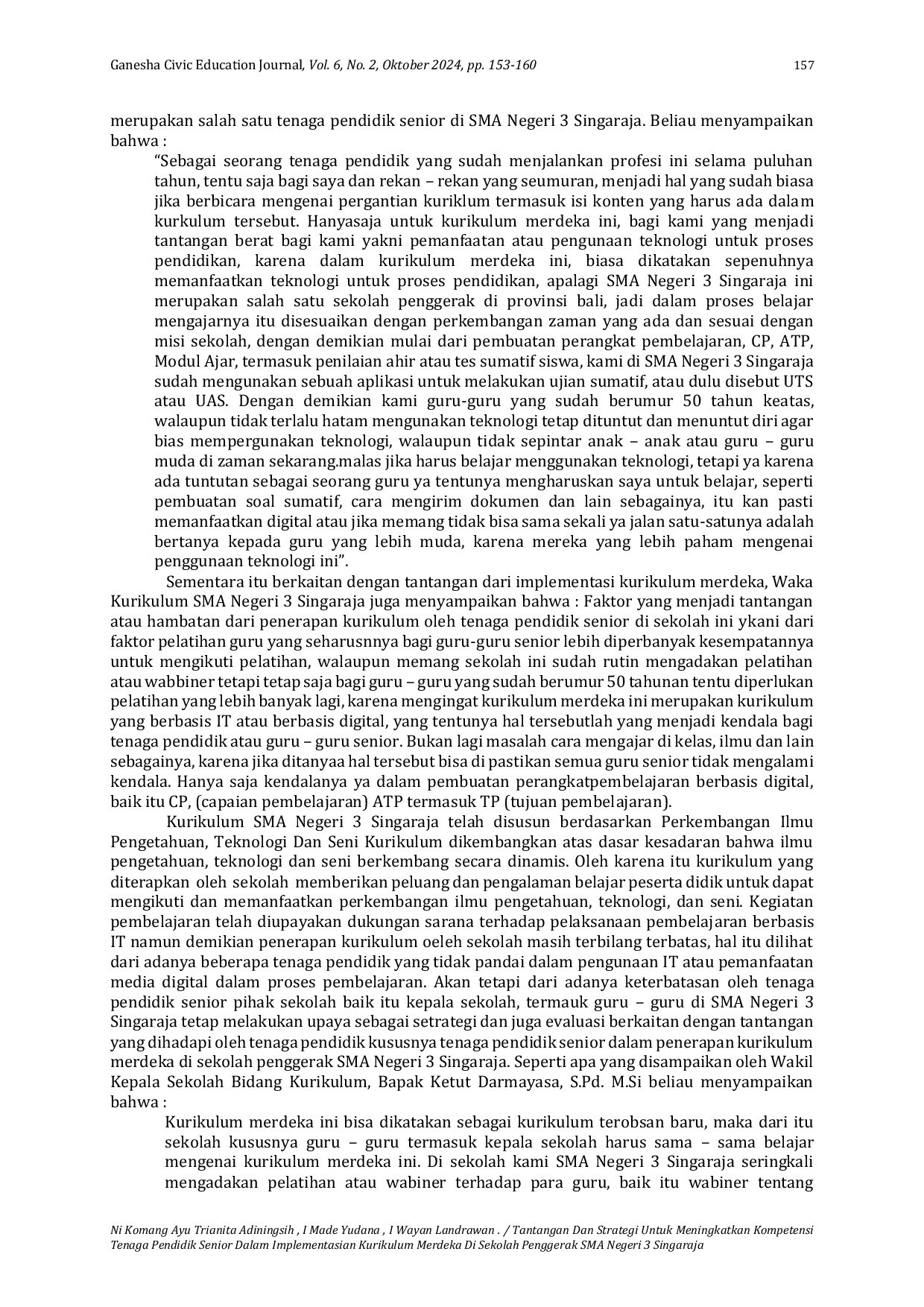 JURIS Tantangan Dan Strategi Untuk Meningkatkan Kompetensi Tenaga Pendidik Senior Dalam Implementasian Kurikulum Merdeka Di Sekolah Penggerak SMA Negeri 3 Singaraja