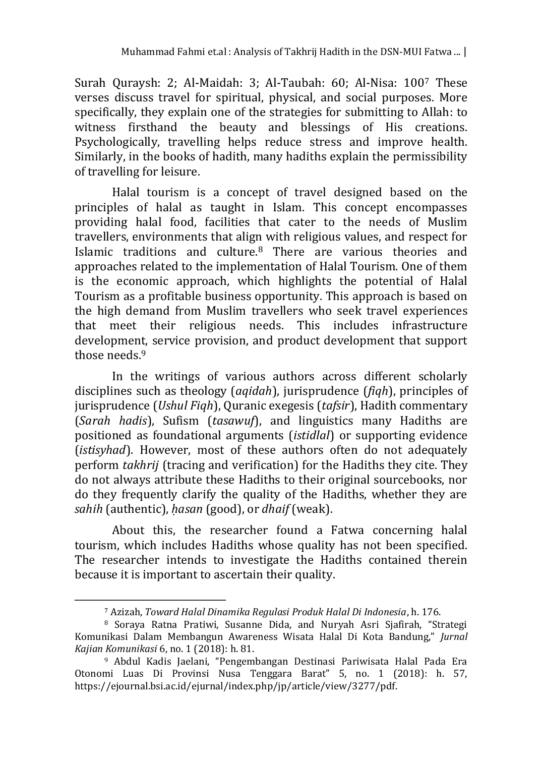 JURIS Analysis of Takhrij Hadith in the DSN MUI Fatwa on Halal Tourism A Critical Study of the Sanad and Matan