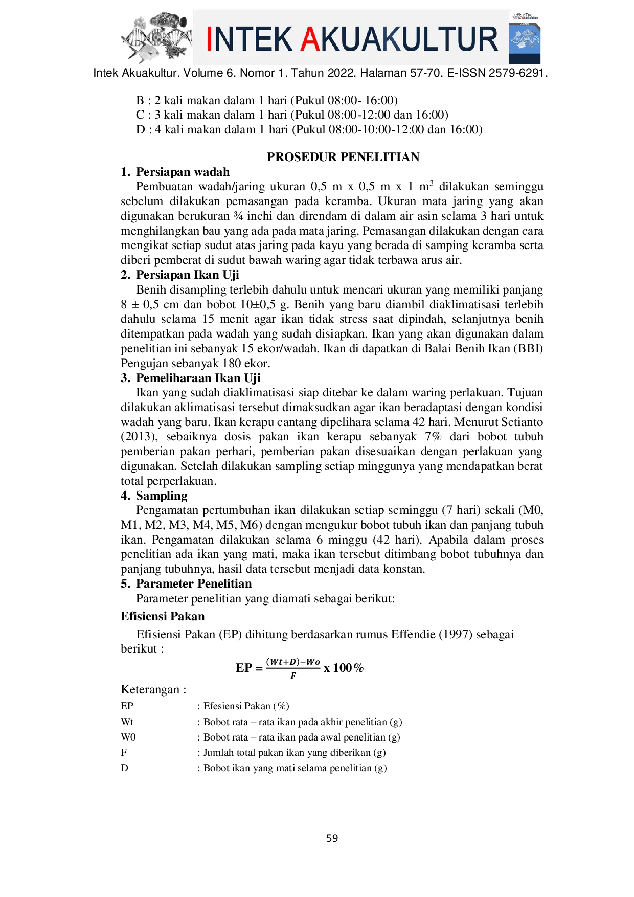 JURIS Pengaruh Waktu Pemberian Pakan terhadap Tingkat Efisiensi Dan Pertumbuhan Ikan Kerapu Cantang Epinephelus fuscoguttatus x Epinephelus lanceolatus