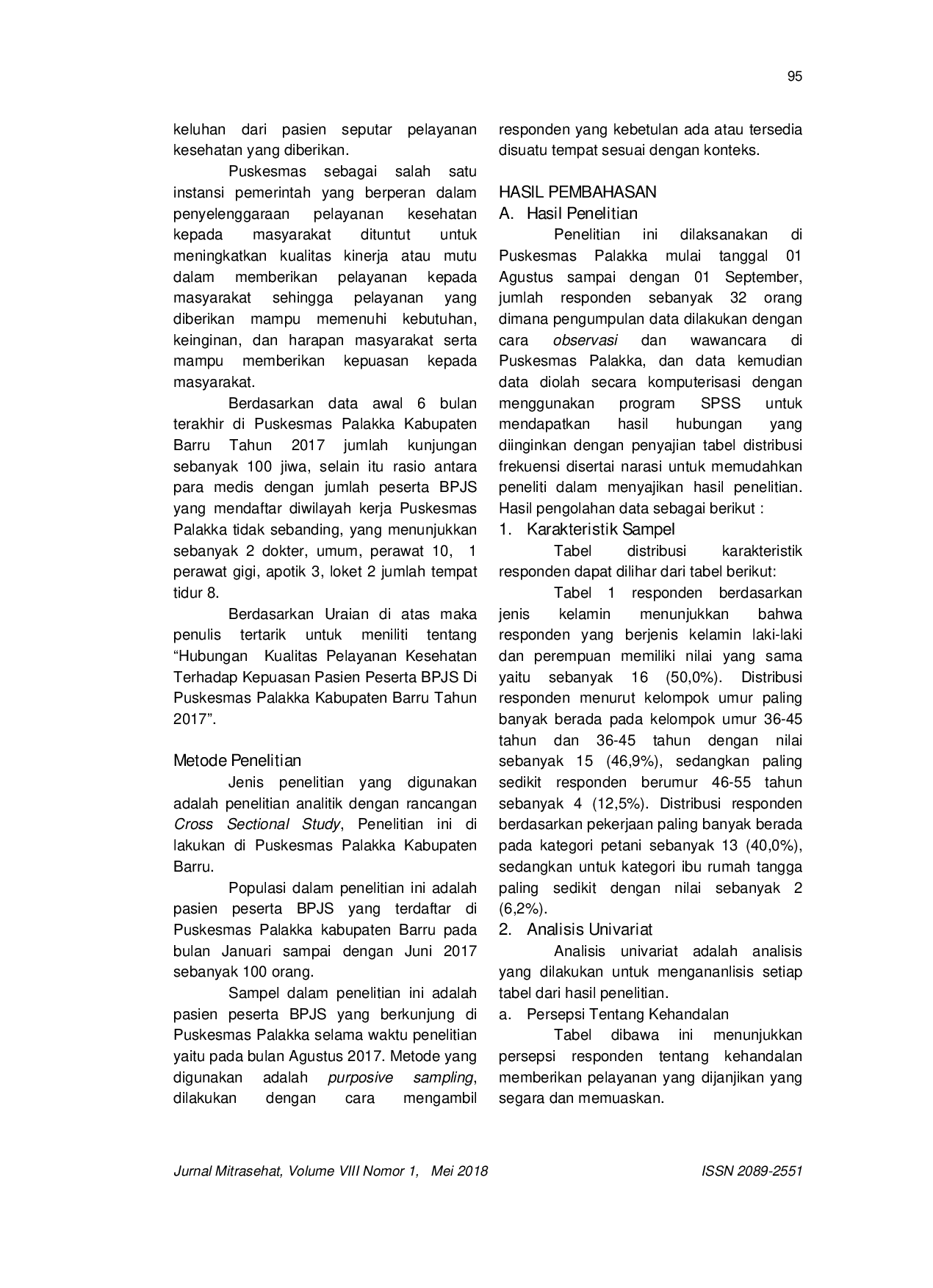 JURIS Hubungan Antara Kualitas Pelayanan Kesehatan dengan Kepuasan Pasien Peserta BPJS di Puskesmas Palakka Kabupaten Barru