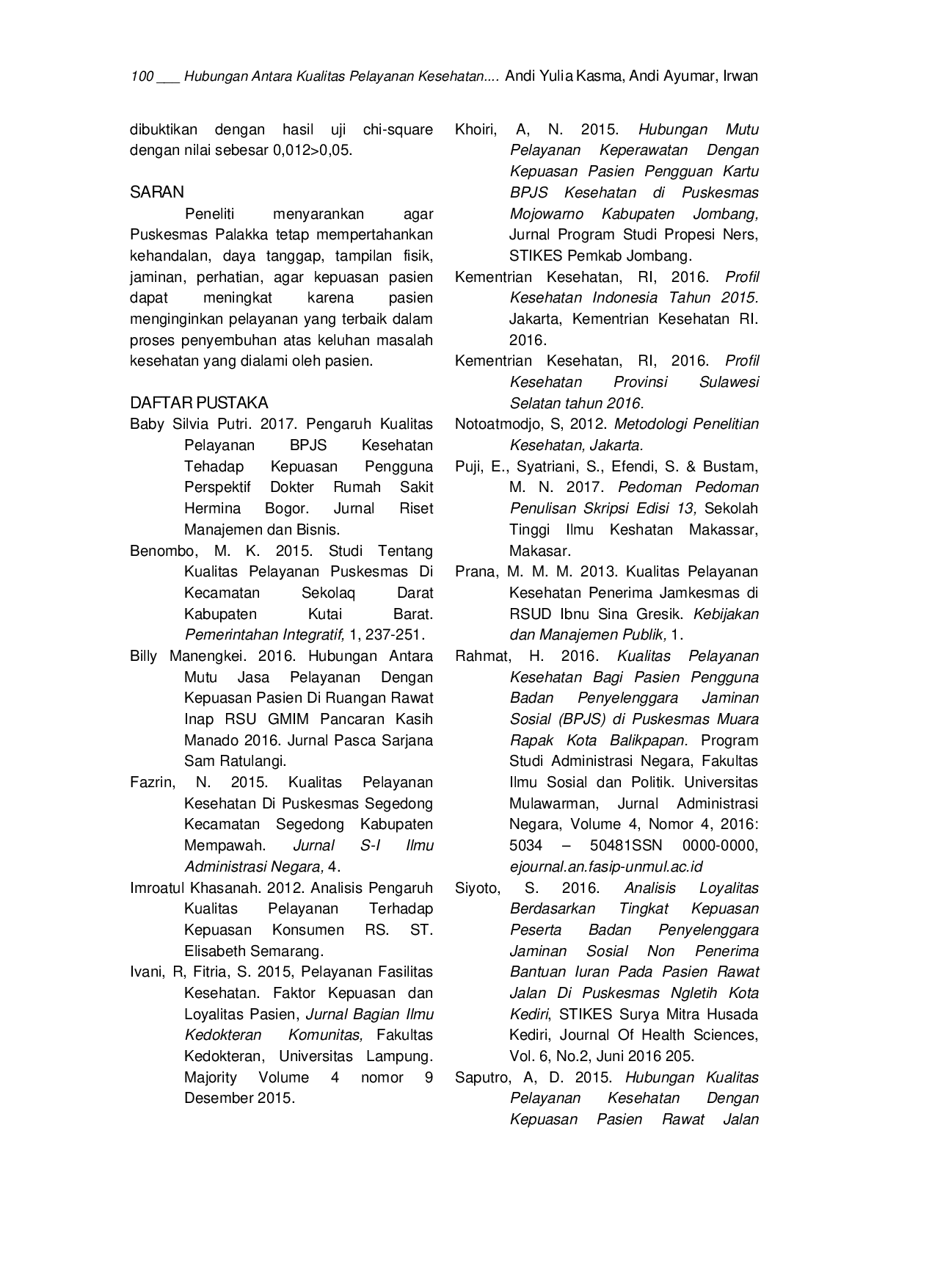 JURIS Hubungan Antara Kualitas Pelayanan Kesehatan dengan Kepuasan Pasien Peserta BPJS di Puskesmas Palakka Kabupaten Barru