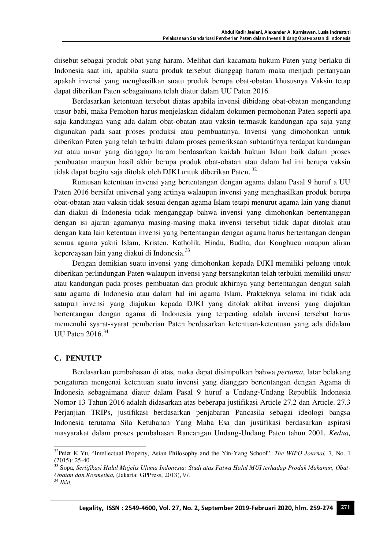 juris Pelaksanaan Standarisasi Pemberian Paten Dalam Invensi Bidang Obat Obatan Di Indonesia