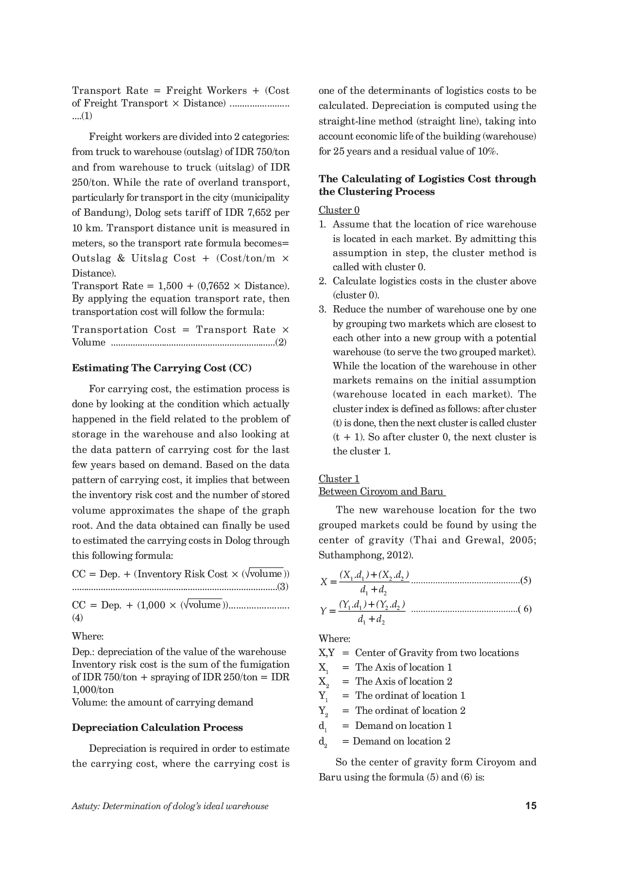 JURIS Determination Of Dolog s Ideal Warehouse Based On Minimum Logistics Cost
