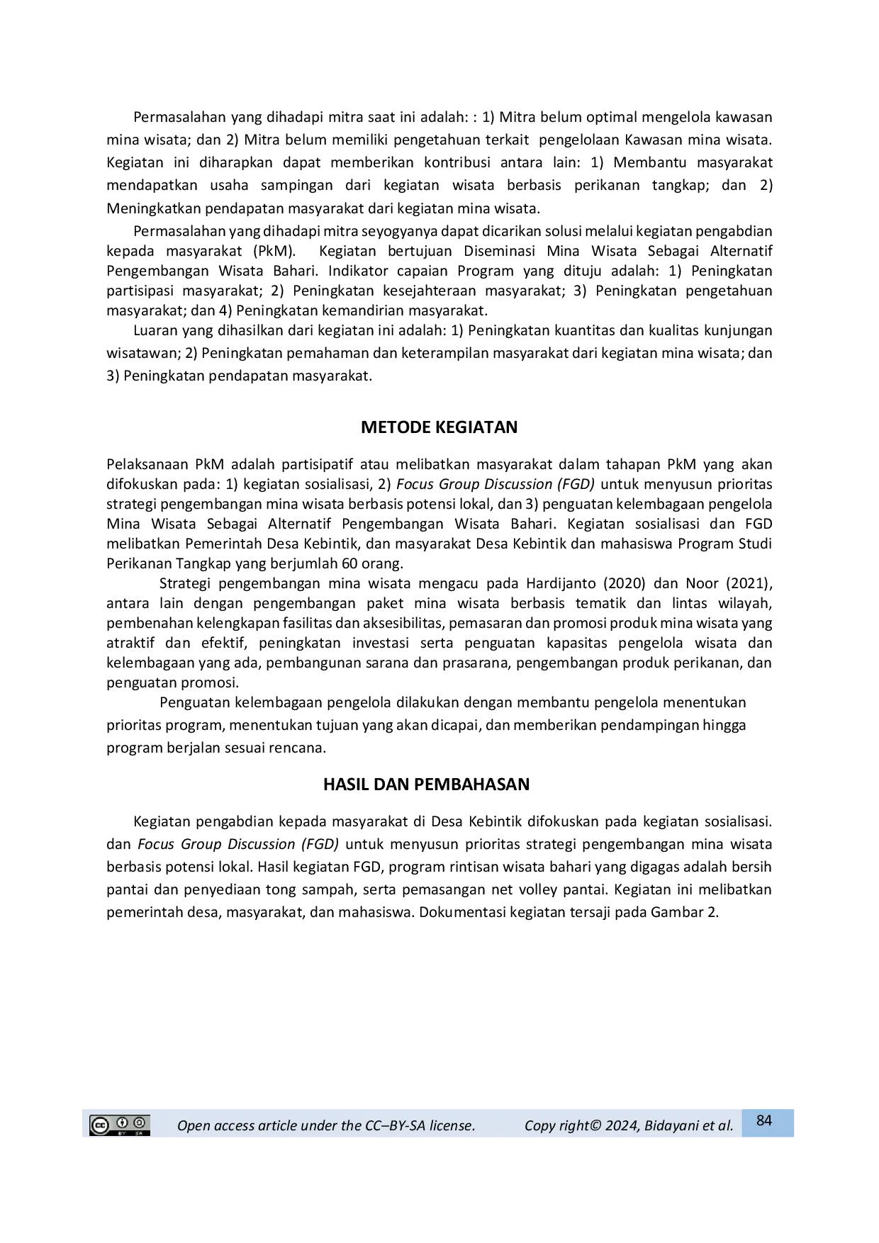 JURIS Diseminasi Mina Wisata Sebagai Alternatif Pengembangan Wisata Bahari Di Desa Kebintik Kecamatan Pangkalan Baru Kabupaten Bangka Tengah